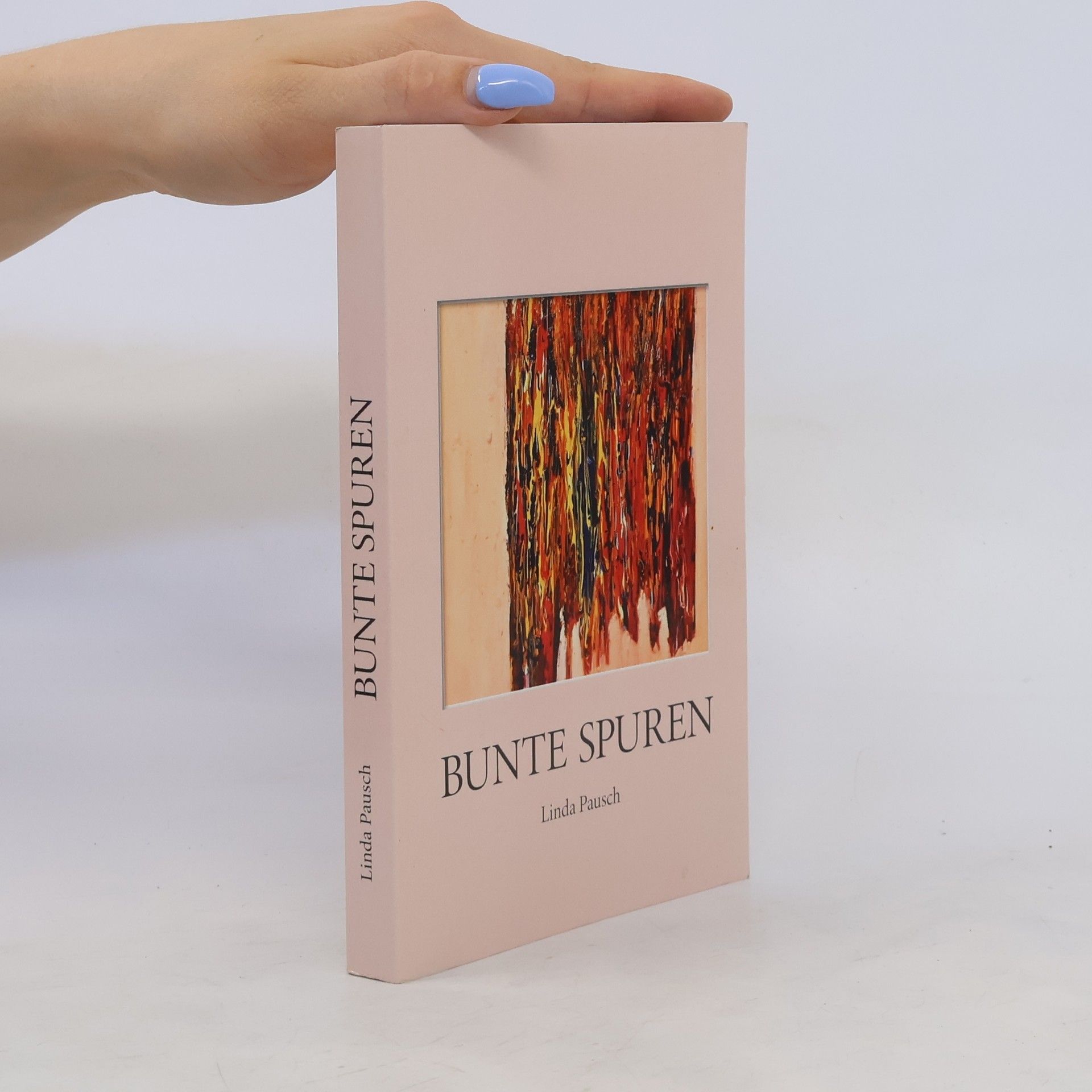 Linda Pausch Bunte Spuren