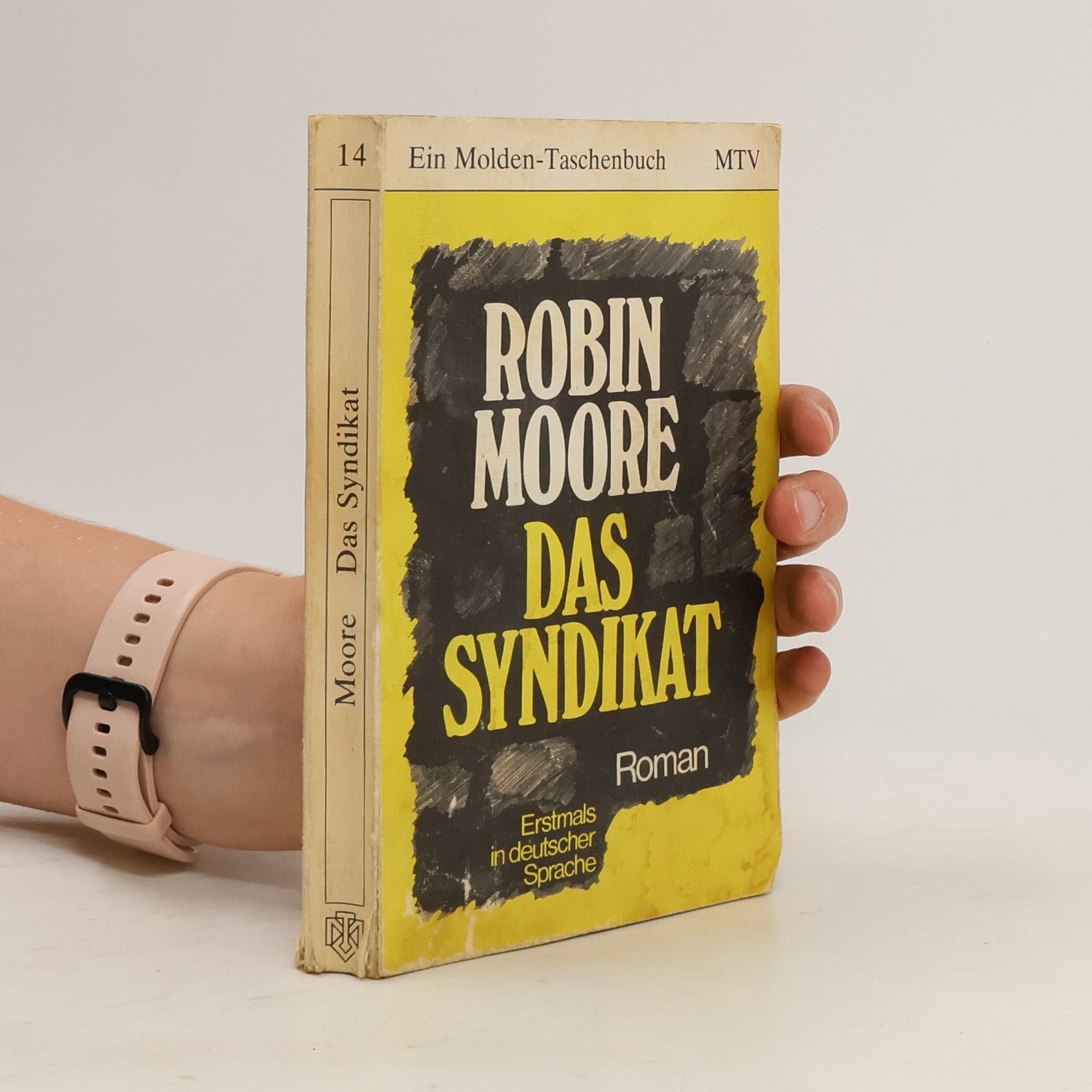 Robin Moore Das Syndikat