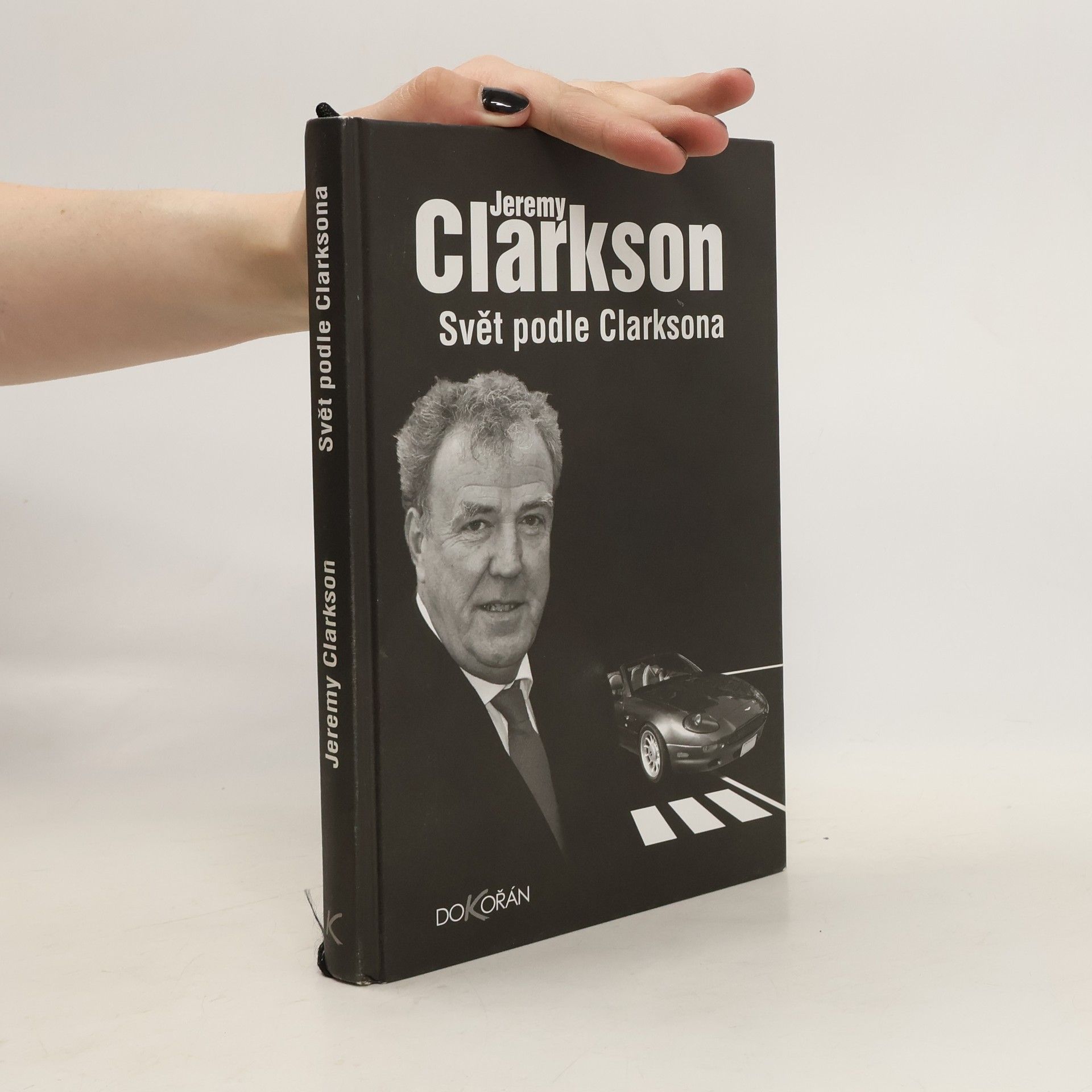 Jeremy Clarkson Svět podle Clarksona
