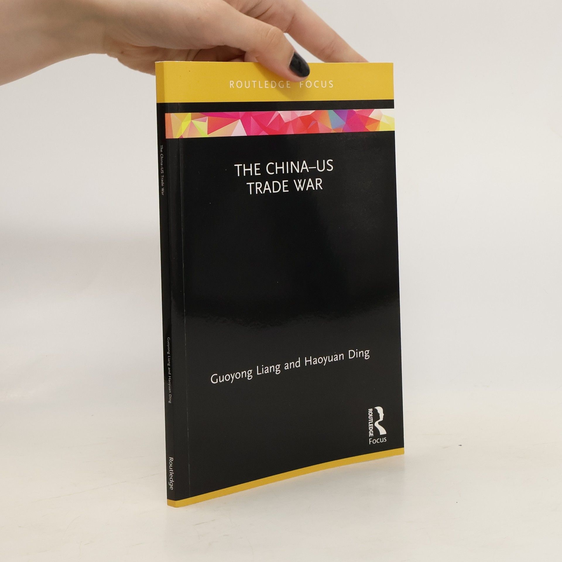 Guoyong Liang The China-US Trade War