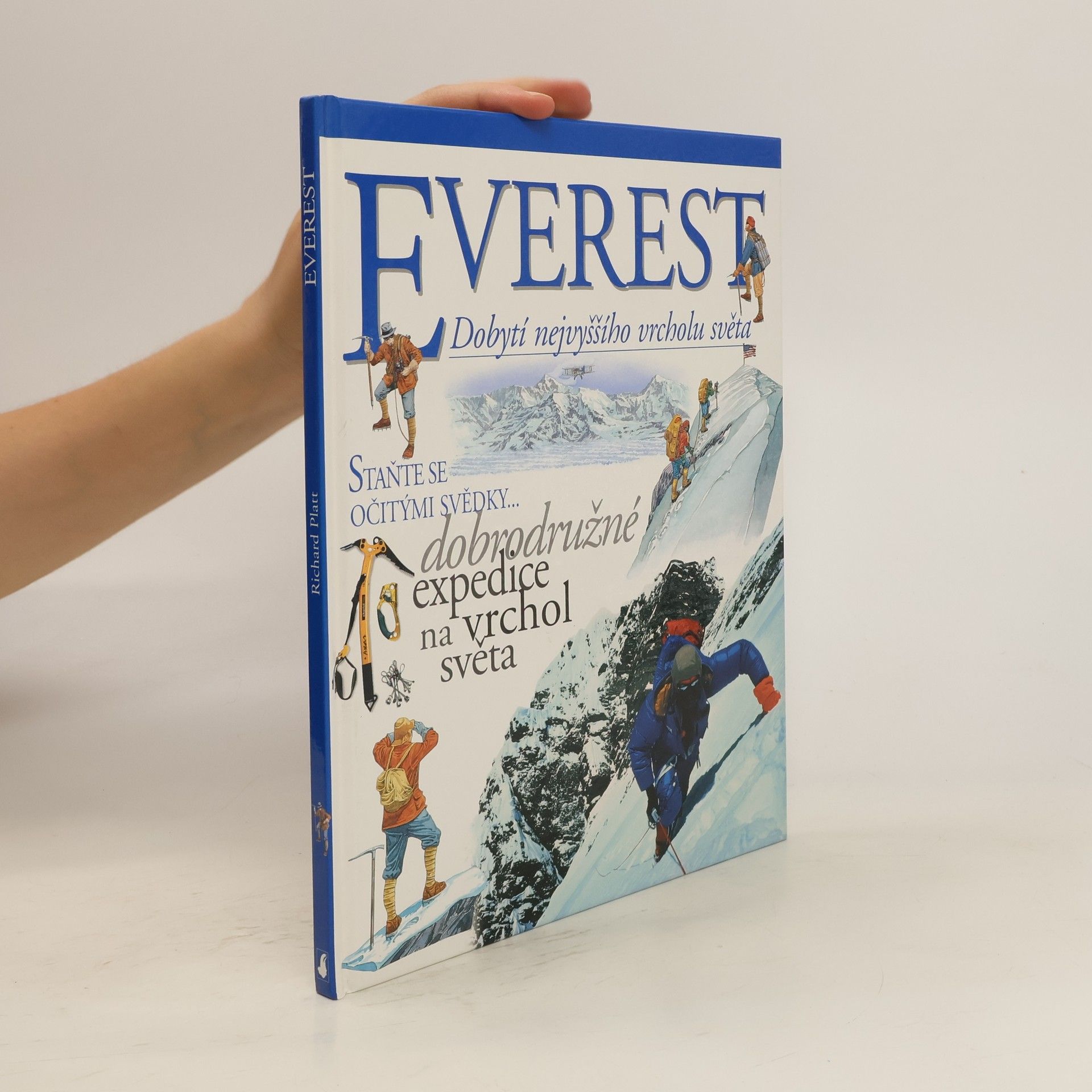 Richard Platt Everest. Dobytí nejvyššího vrcholu světa