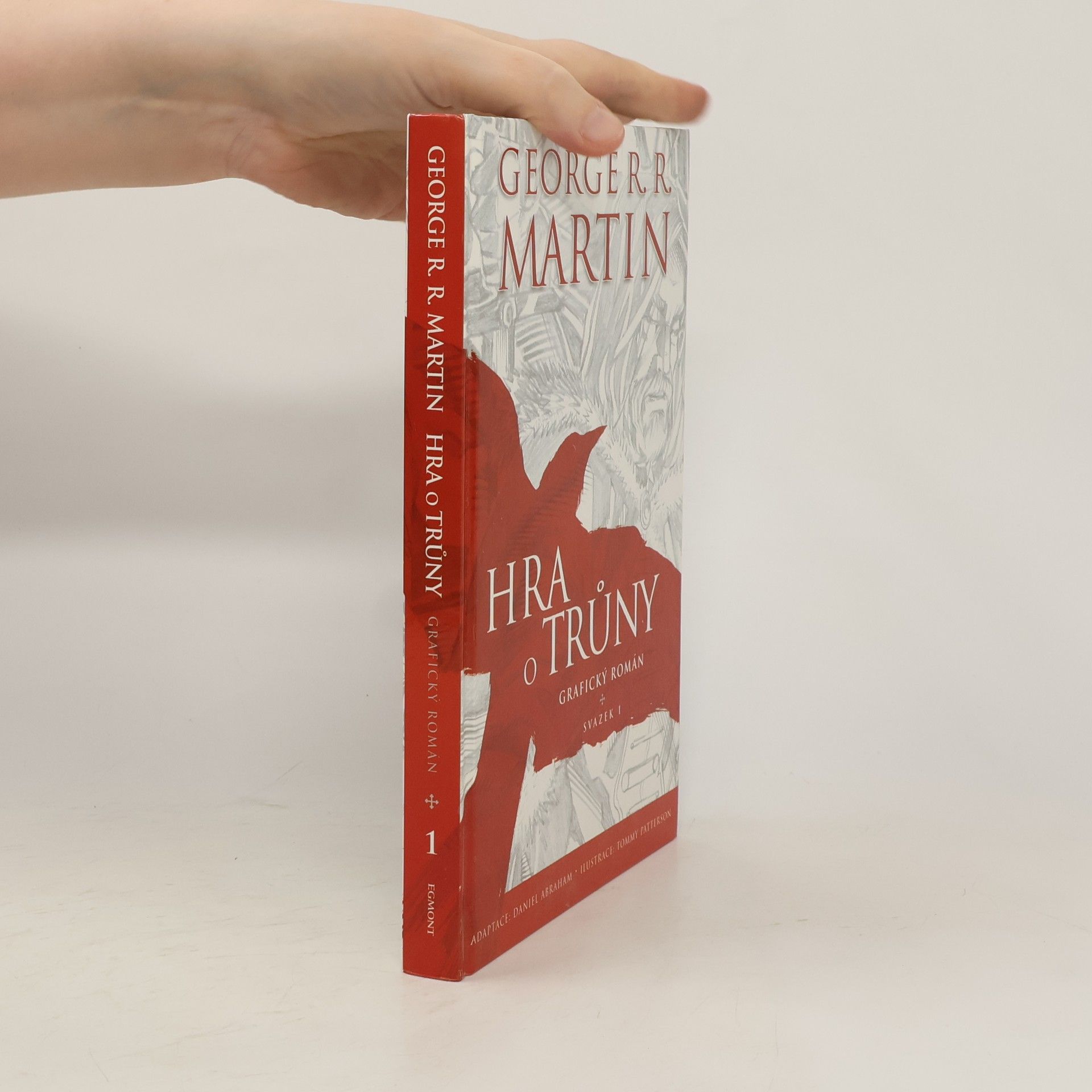 George R. R. Martin Hra o trůny: Grafický román - svazek 1