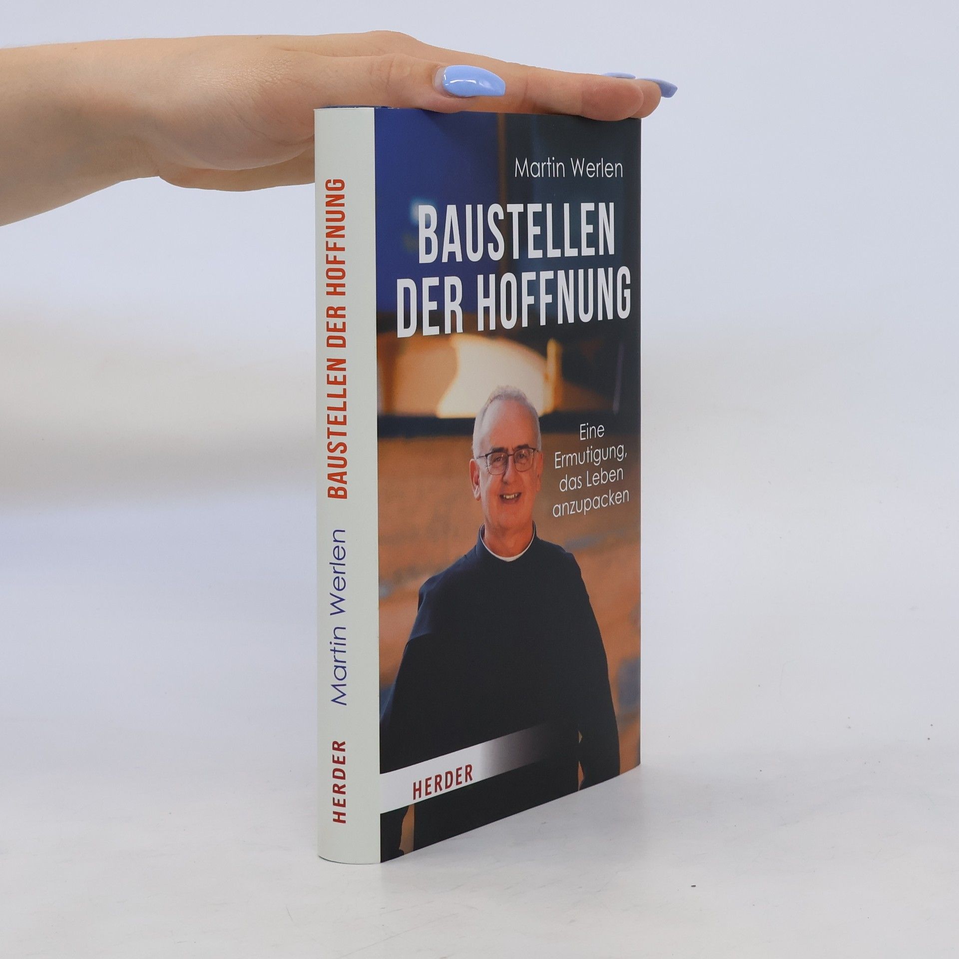 Martin Werlen Baustellen der Hoffnung