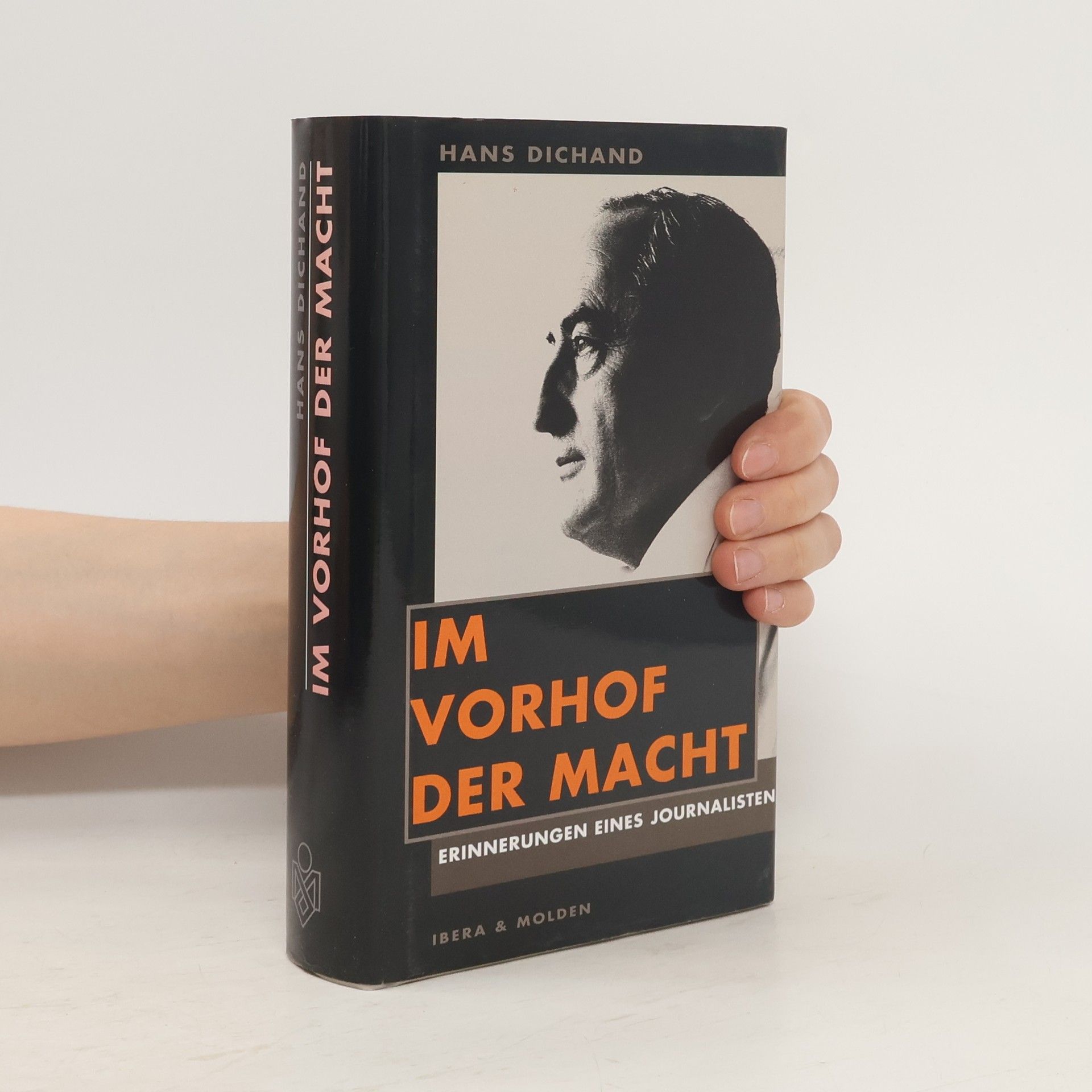 Hans Dichand Im Vorhof der Macht