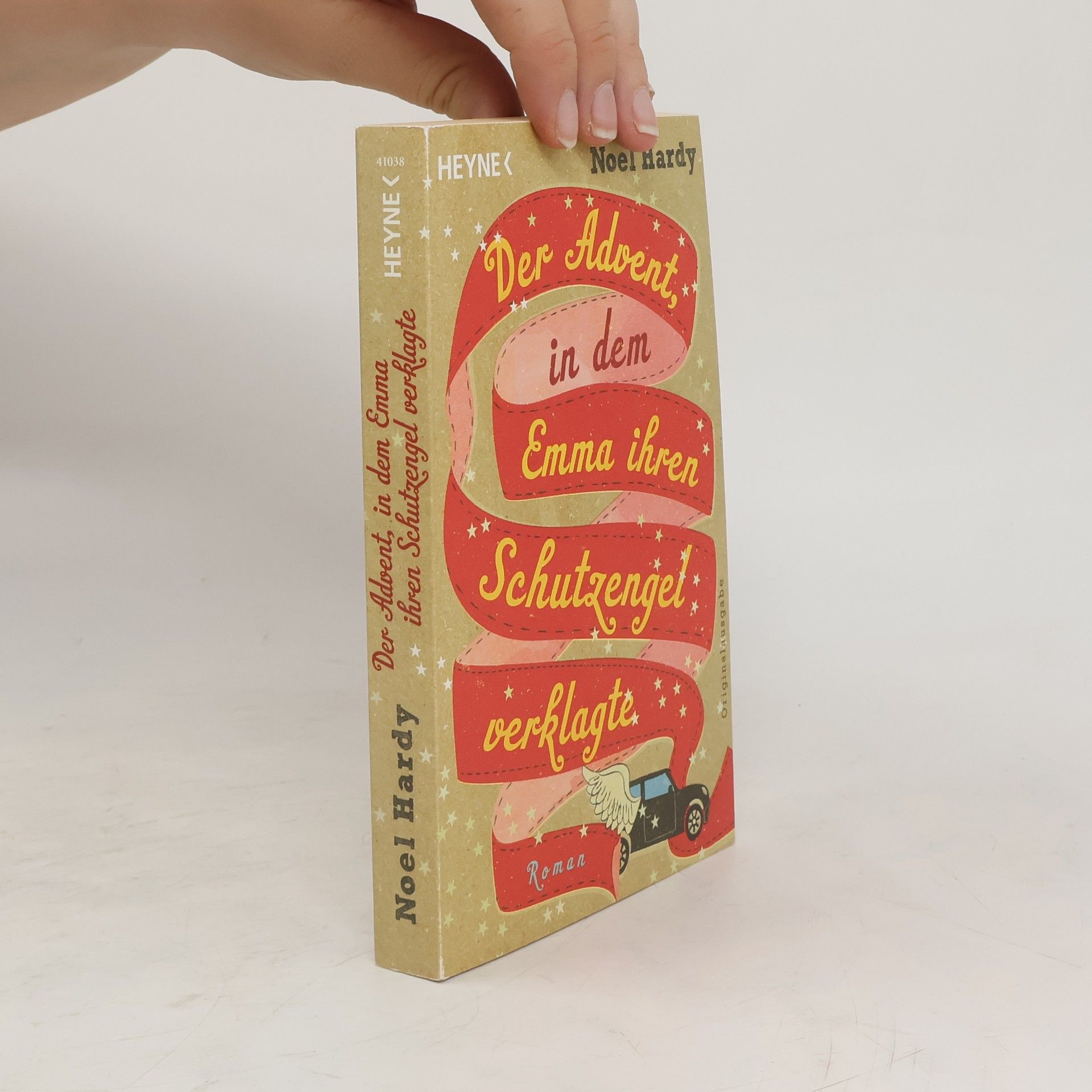 Noel Hardy Der Advent, in dem Emma ihren Schutzengel verklagte