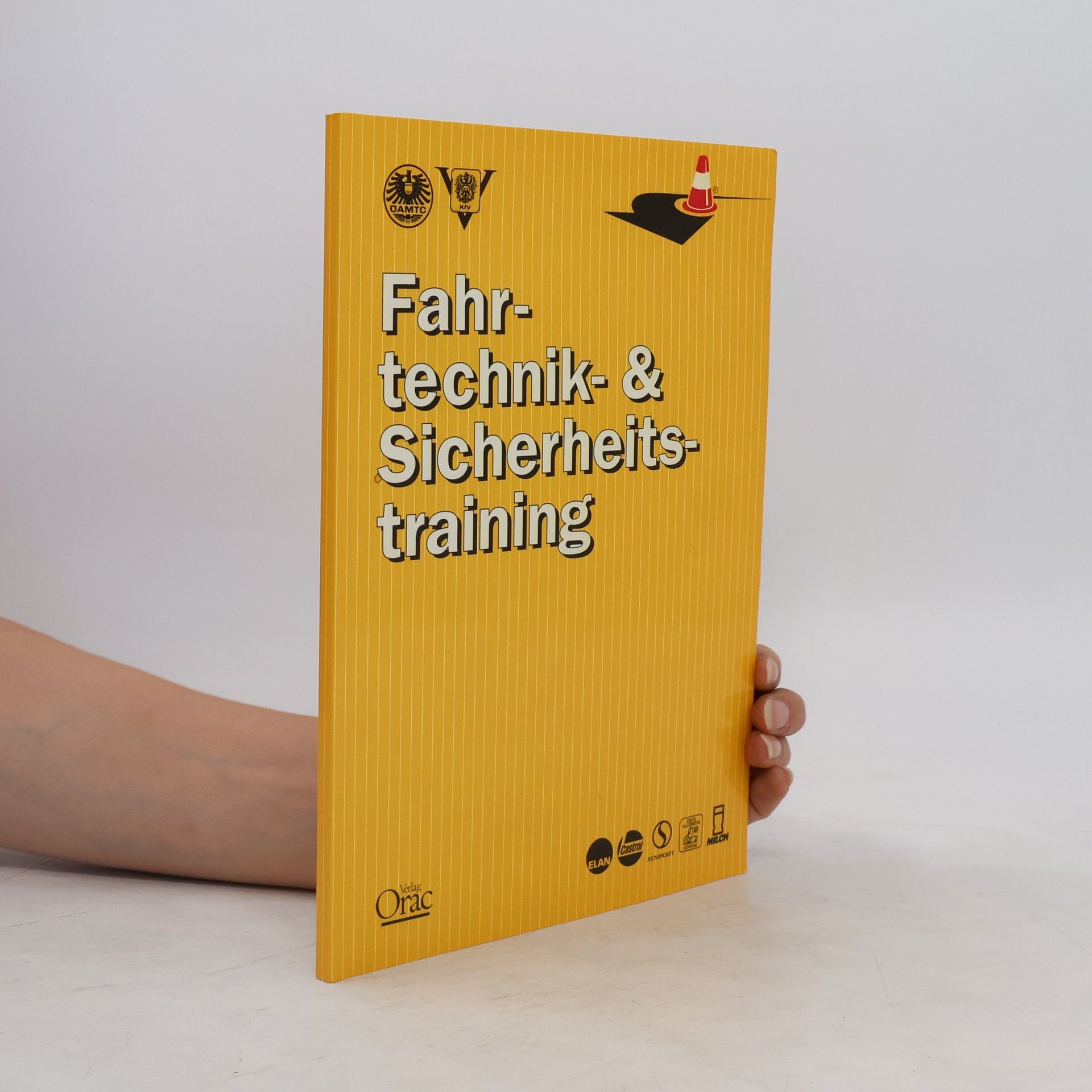 Collectif d'auteurs Fahr- technik- & Sicherheits- training