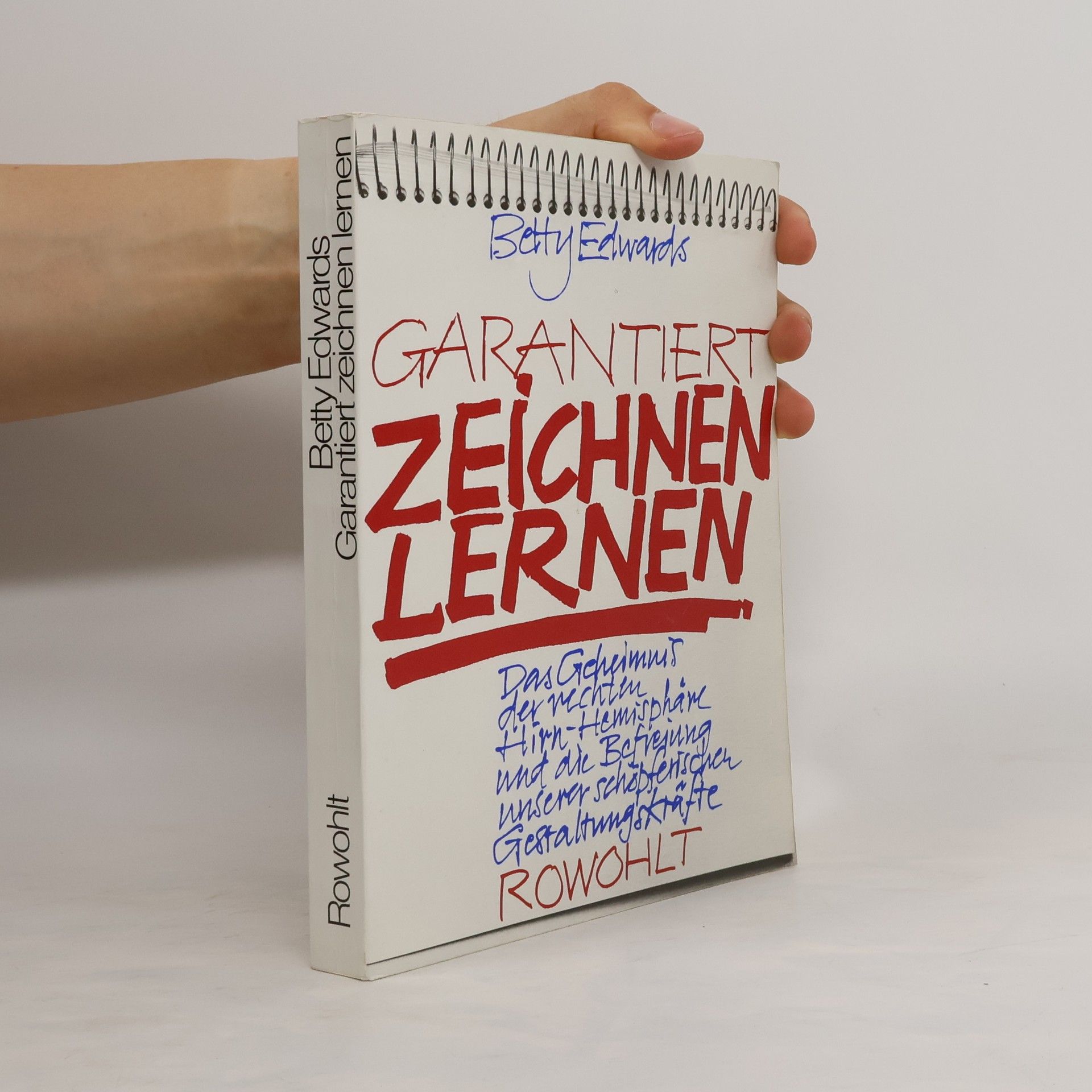 Betty Edwards Garantiert zeichnen lernen