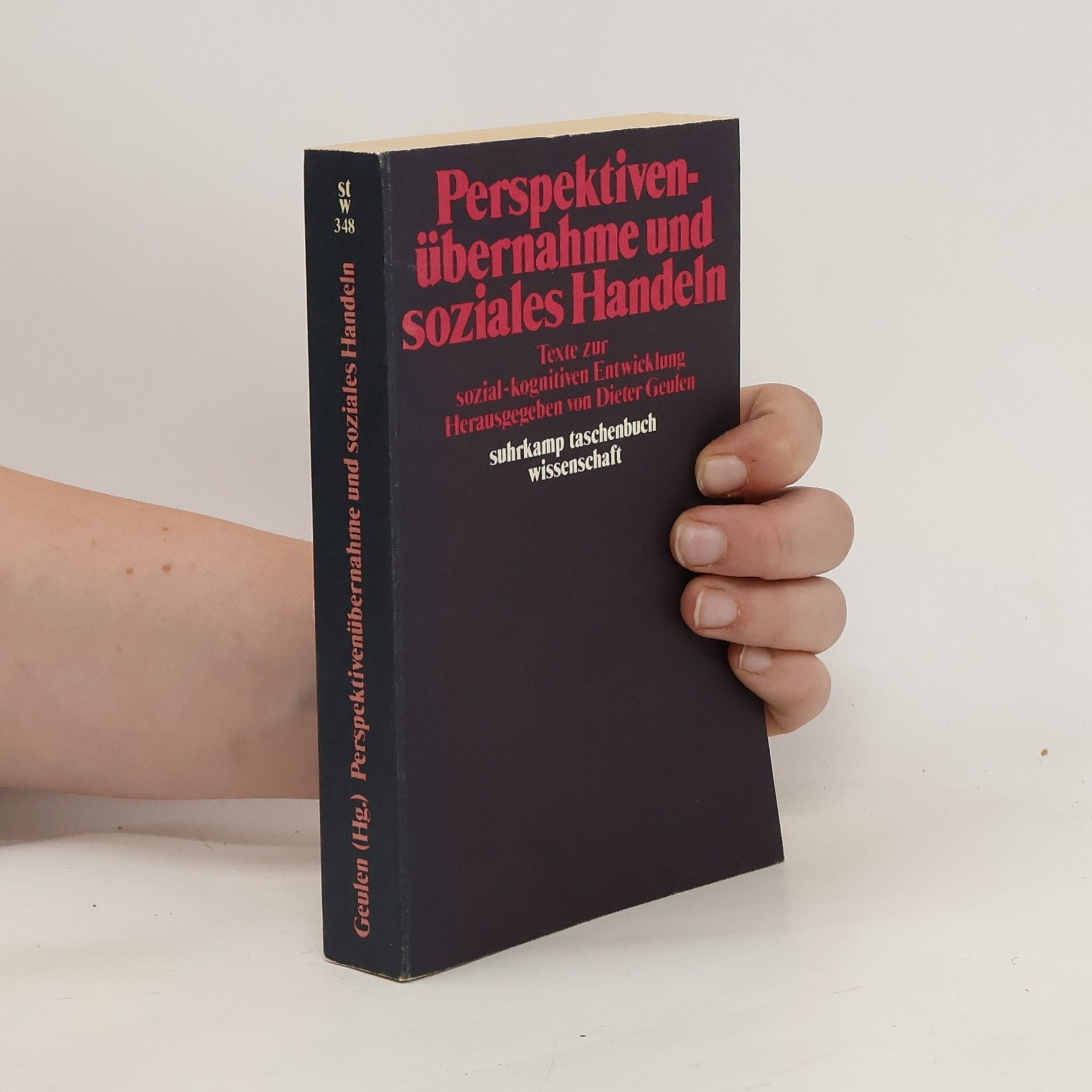 Dieter Geulen Perspektivenübernahme und soziales Handeln