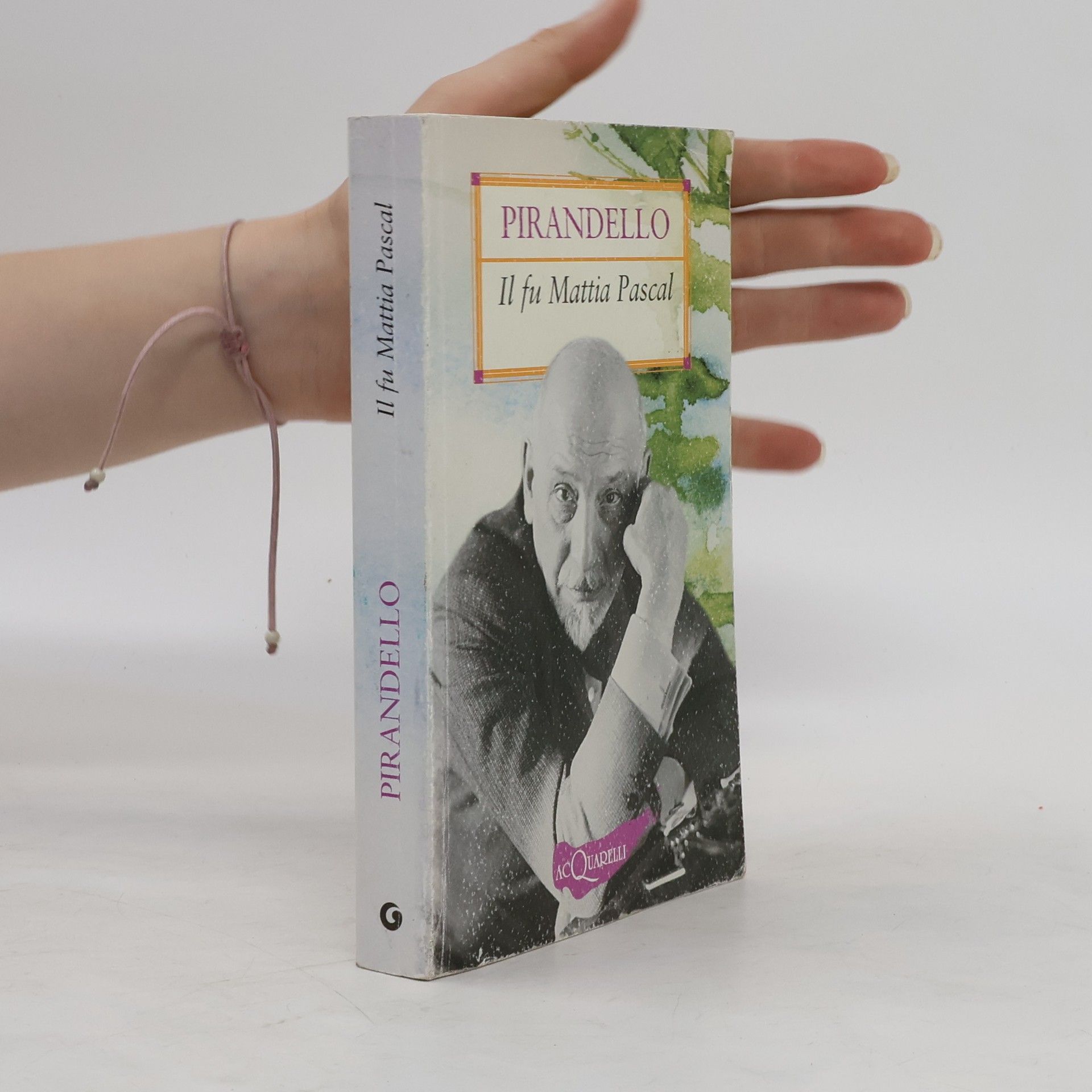 Luigi Pirandello Il fu Mattia Pascal