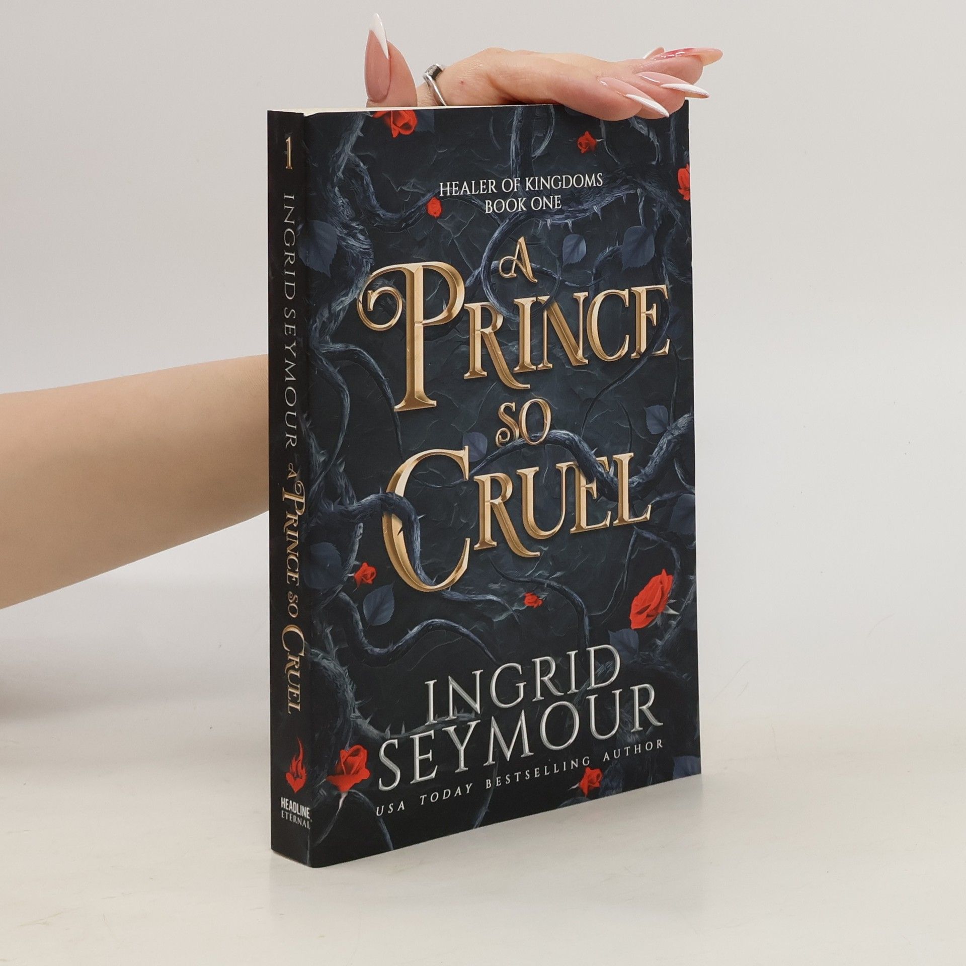 Ingrid Seymour A Prince So Cruel