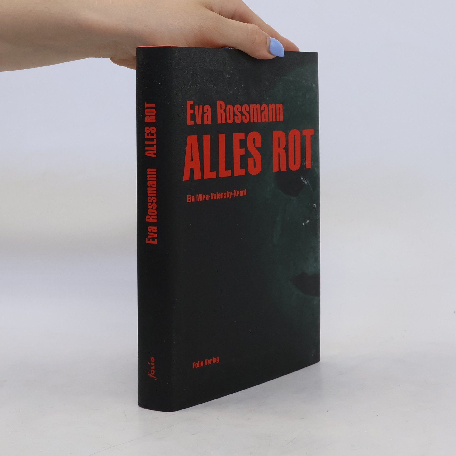 Eva Rossmann Alles rot