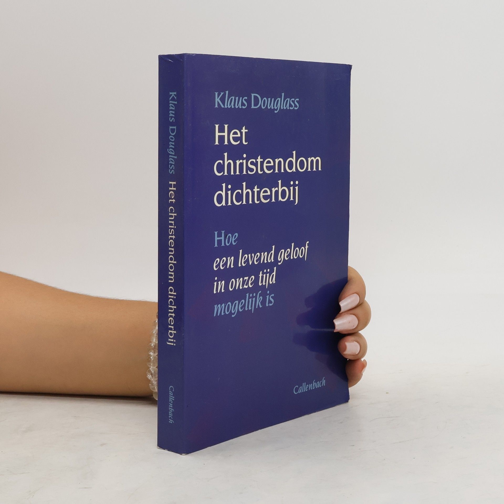Klaus Douglass Het christendom dichterbij
