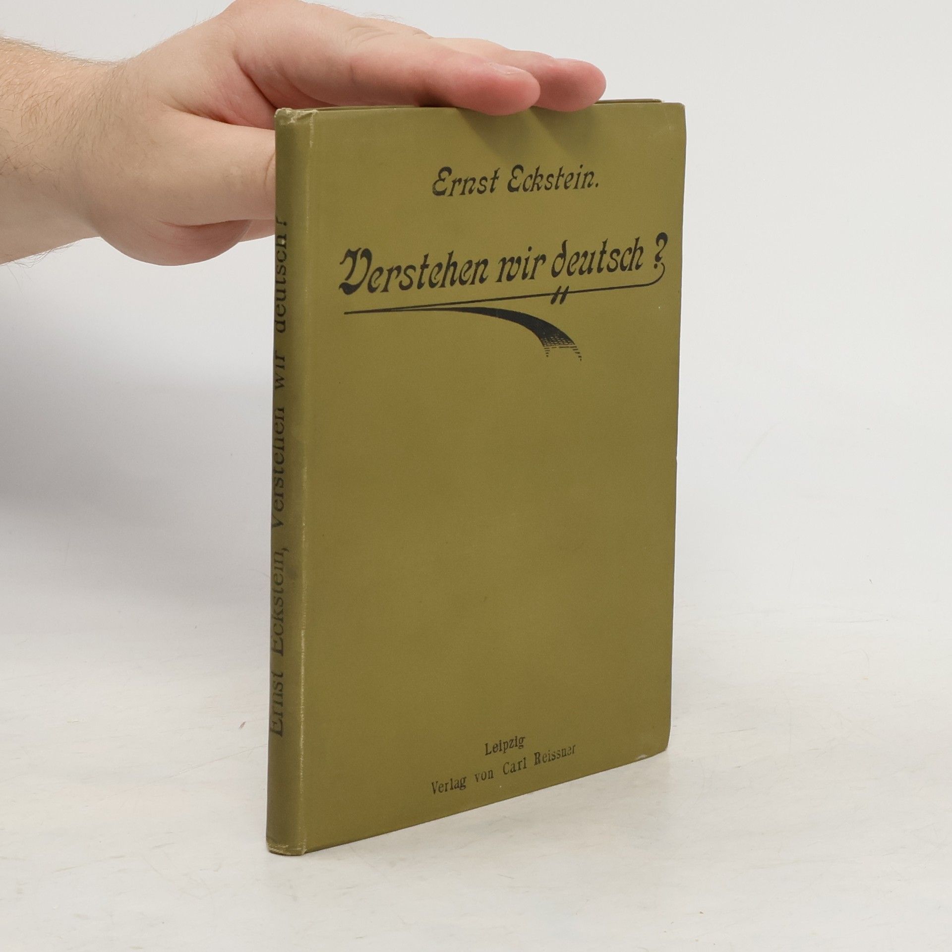 Ernst Eckstein Verstehen Wir Deutsch?