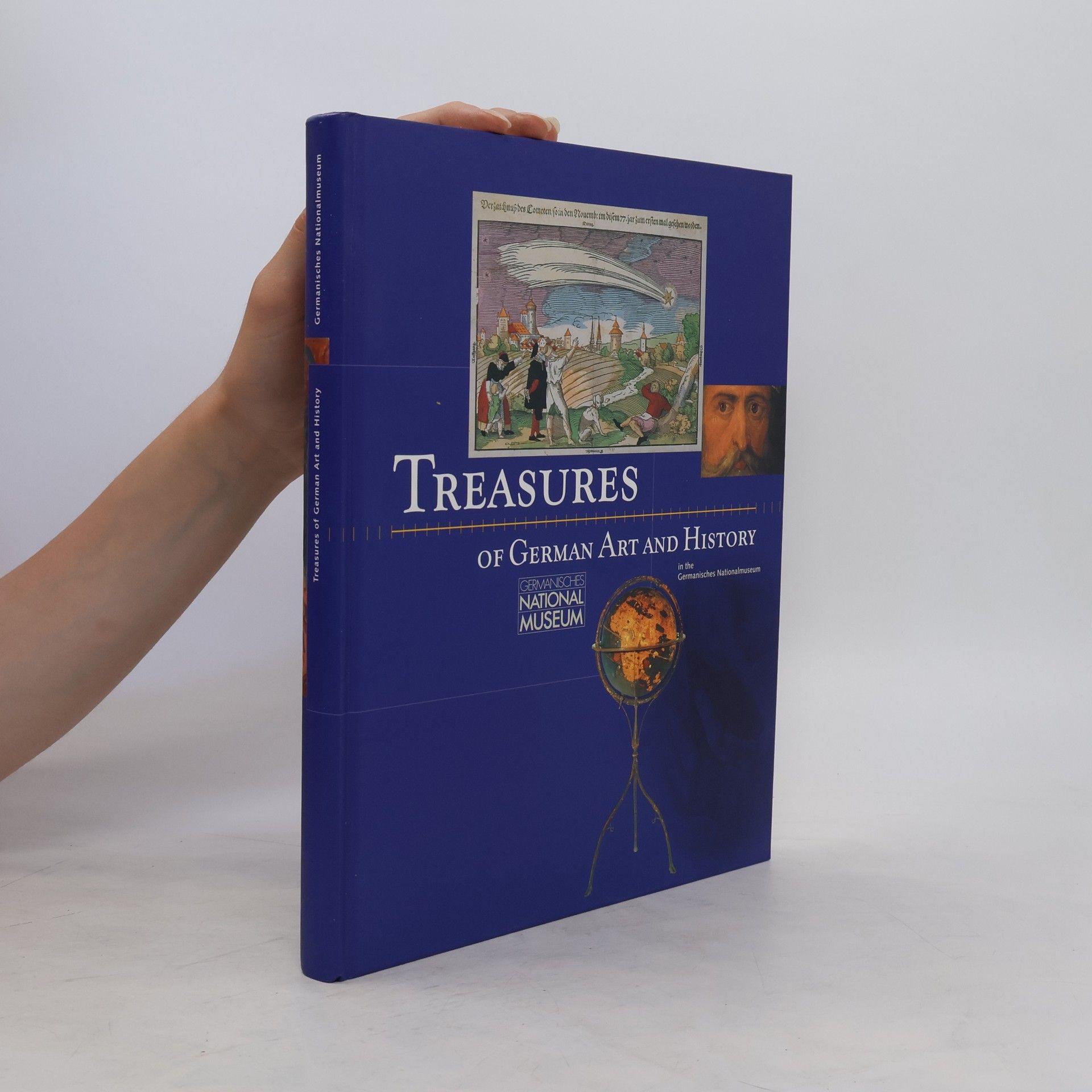 Hermann Maue Treasures of German art and history in the Germanisches Nationalmuseum, Nuremberg