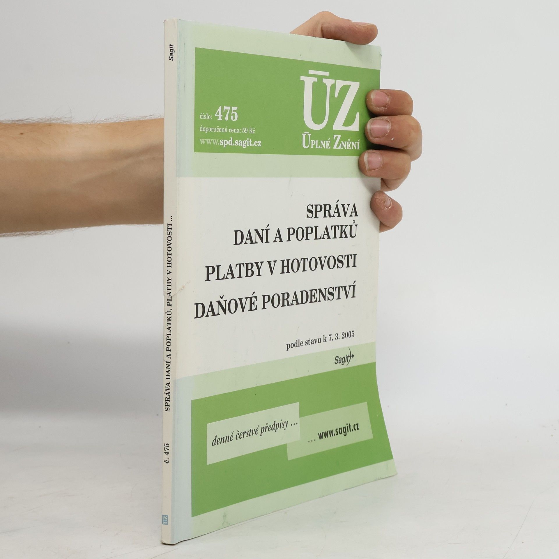 Autorenkollektiv Správa daní a poplatků, Platby v hotovosti, Daňové poradenství, č. 475
