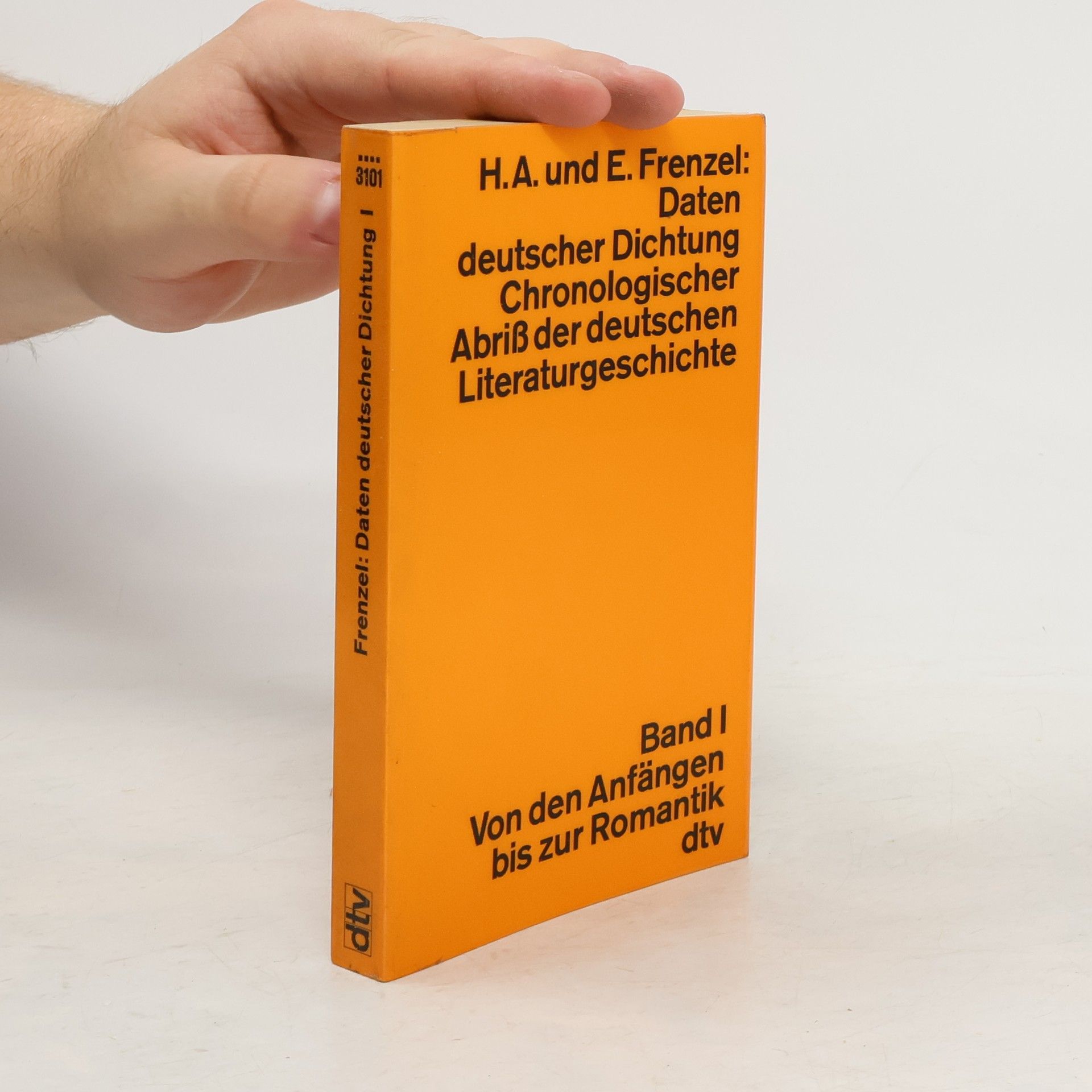 Herbert A. Frenzel Daten deutscher Dichtung I.