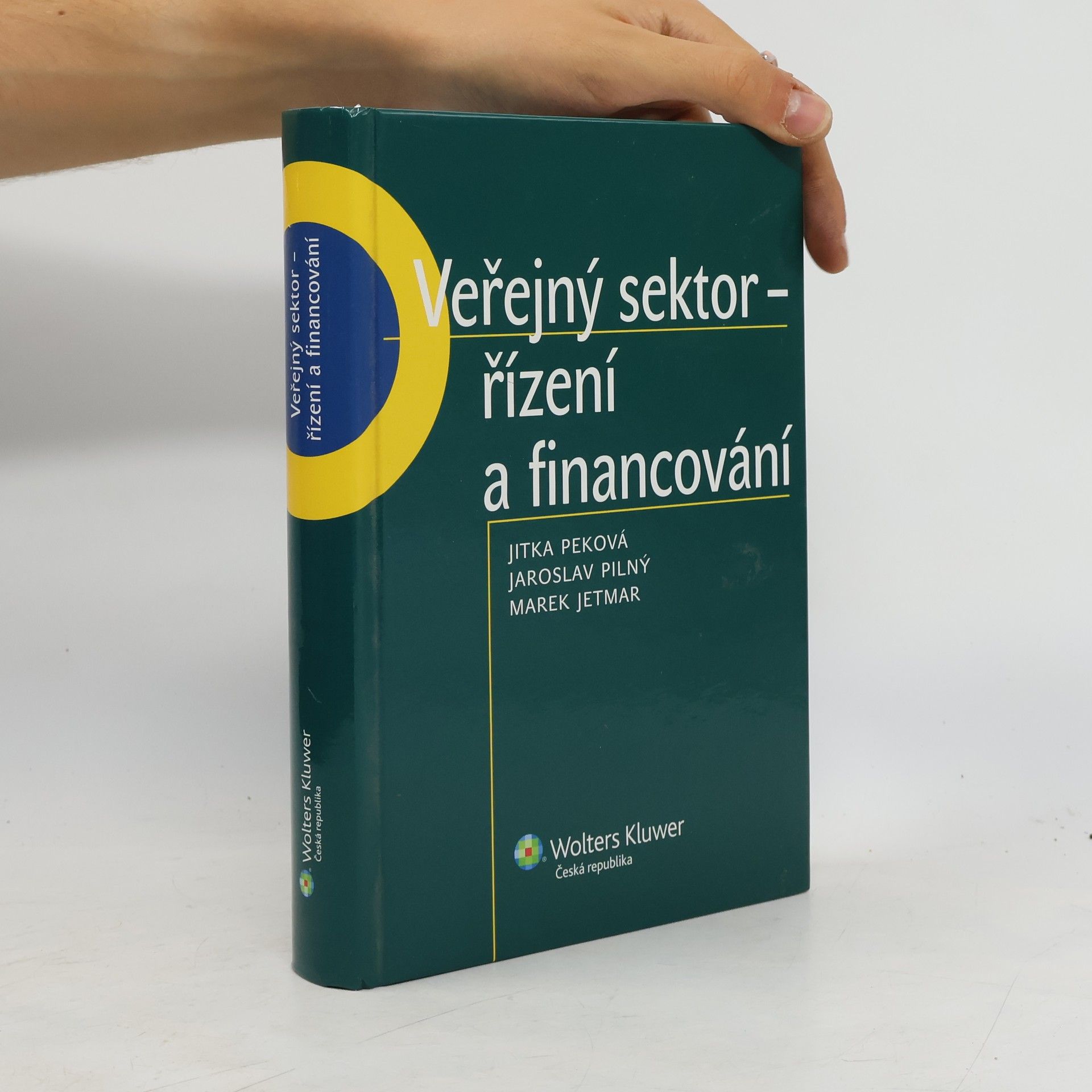 Jitka Peková Veřejný sektor - řízení a financování