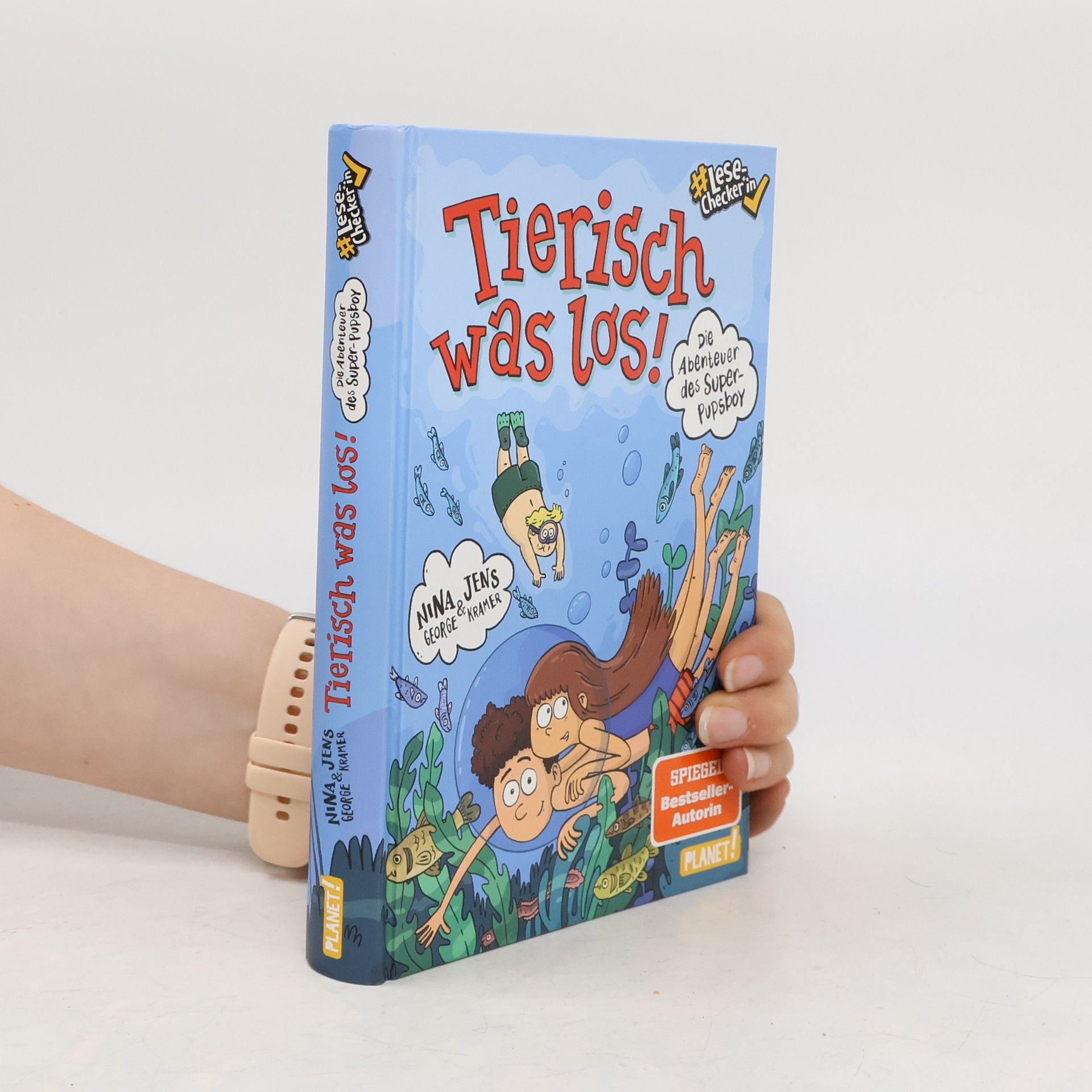 Nina George Die Abenteuer des Super-Pupsboy 2: Tierisch was los!