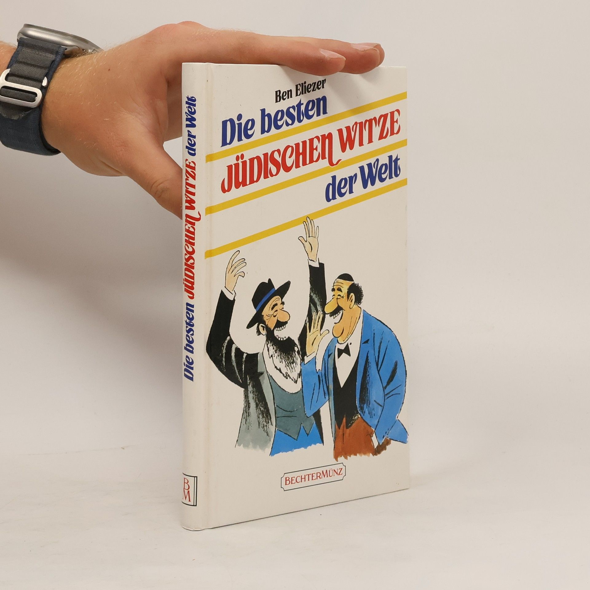 Josef Ben-Eliezer Die besten jüdischen Witze der Welt
