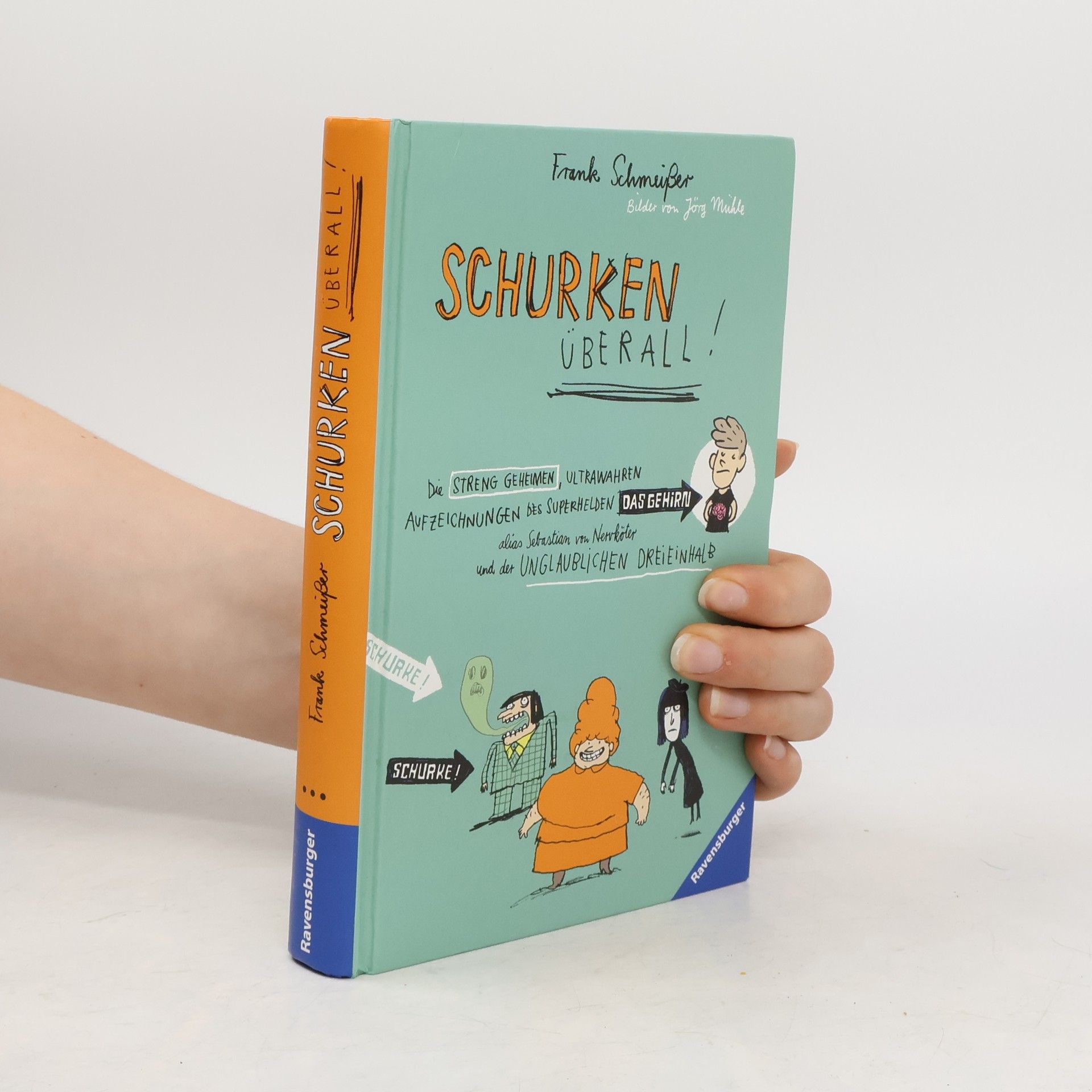 Frank Schmeißer Schurken überall!