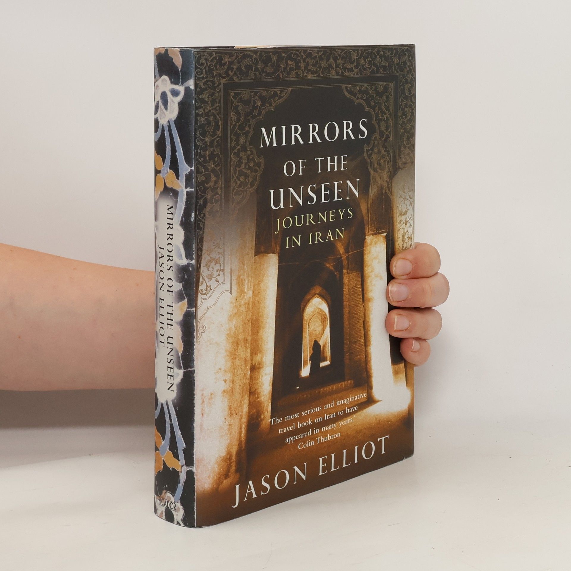 Jason Elliot Mirrors of the Unseen