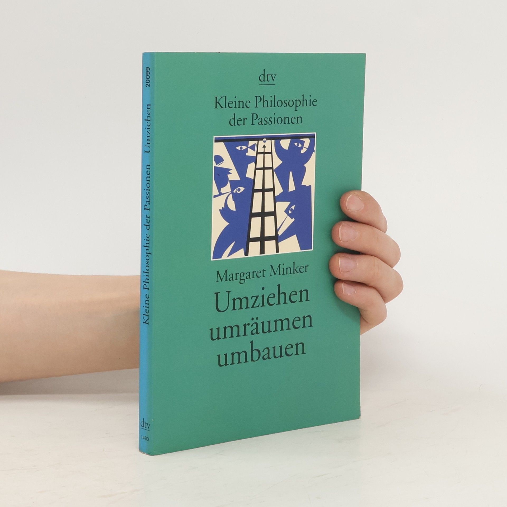 Margaret Minker Umziehen, umräumen, umbauen