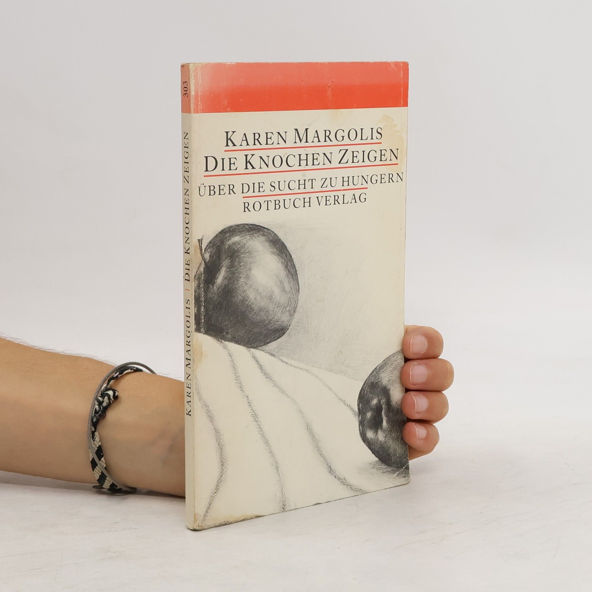 Karen Margolis Die Knochen zeigen