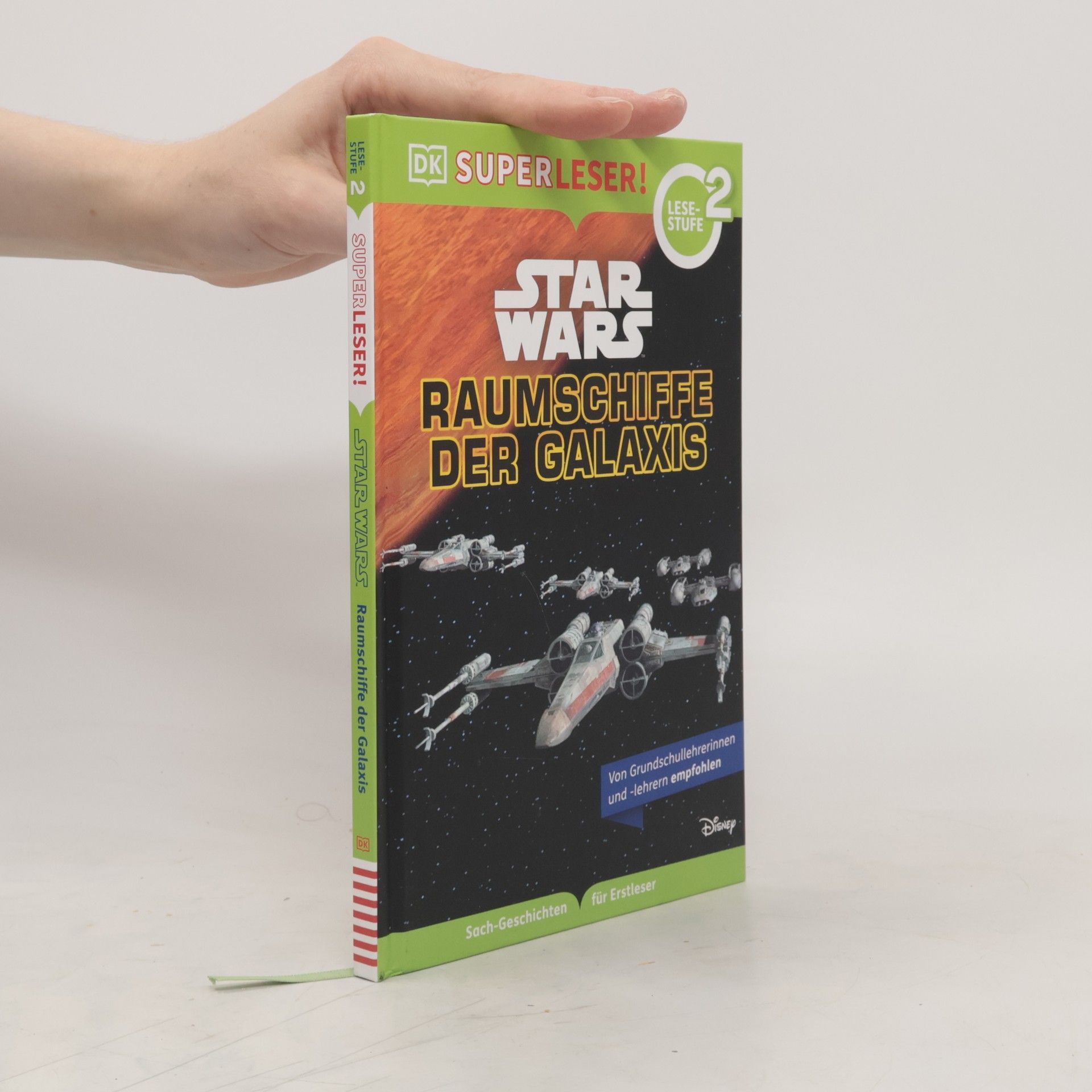 Tori Kosara SUPERLESER! Star Wars(TM) Raumschiffe der Galaxis