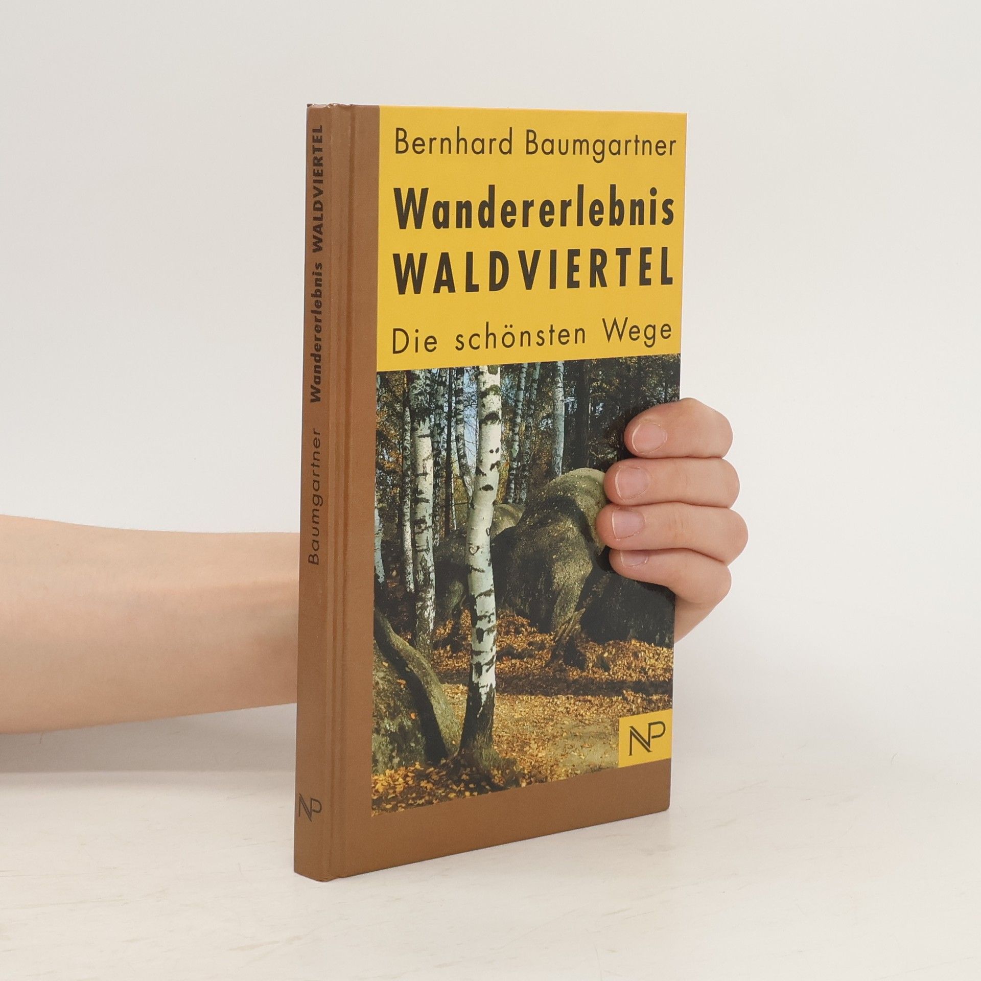 Bernhard Baumgartner Wandererlebnis Waldviertel