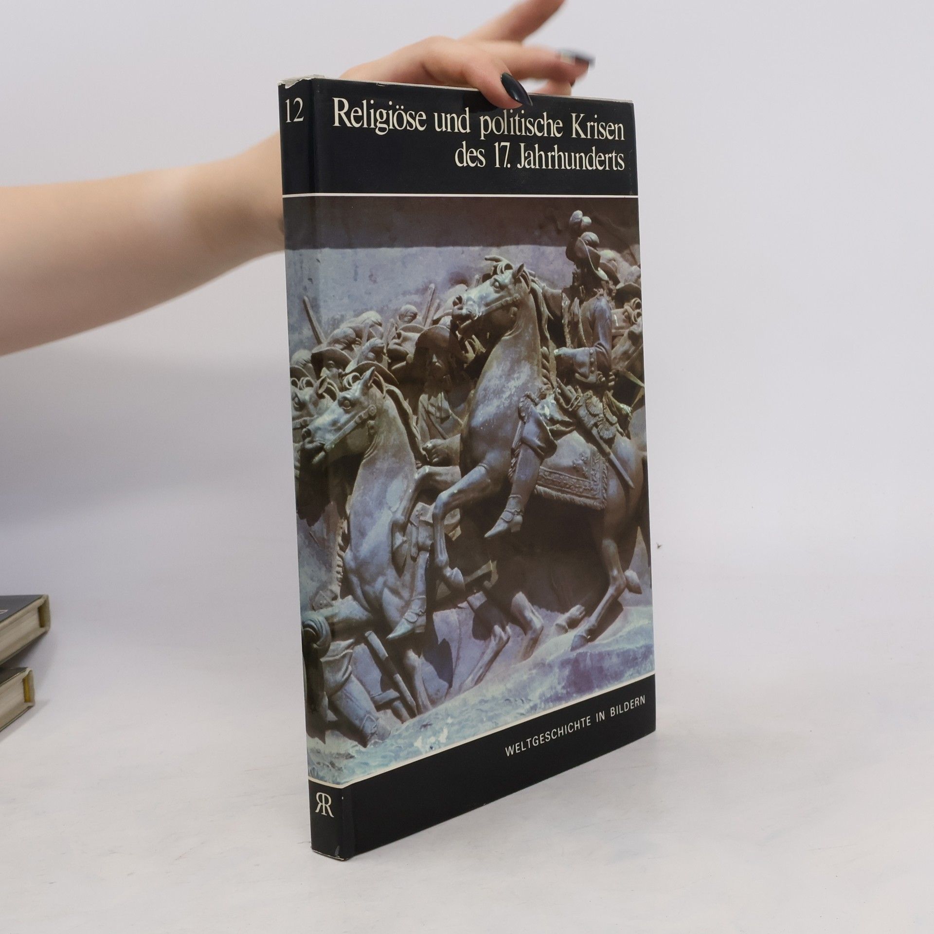 Autorenkollektiv Religiöse und politische Krisen des 17. Jahrhunderts 12