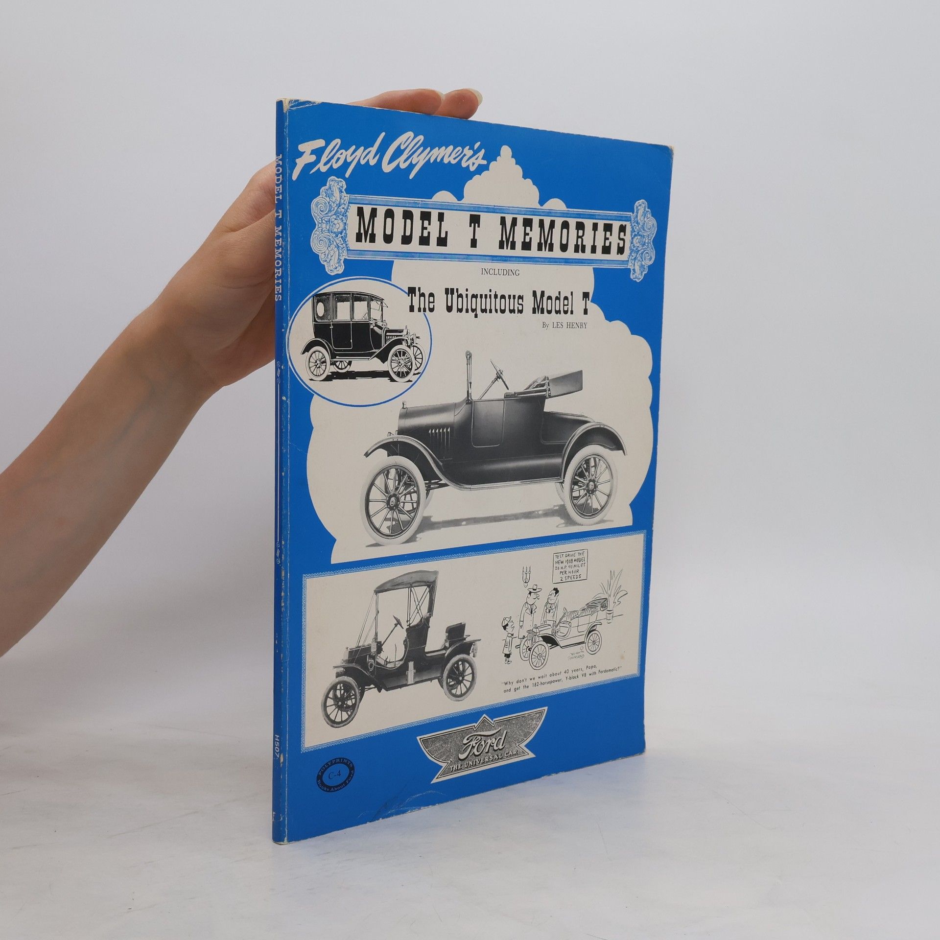 Les Henry Model T Memories