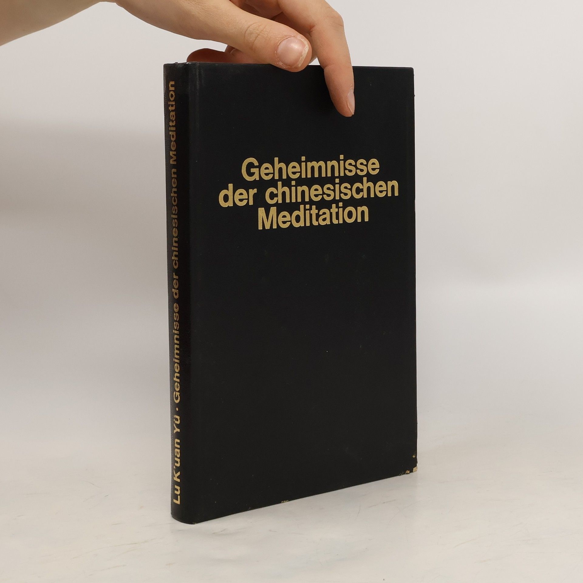 Lu K'uan Yü Geheimnisse der chinesischen Meditation