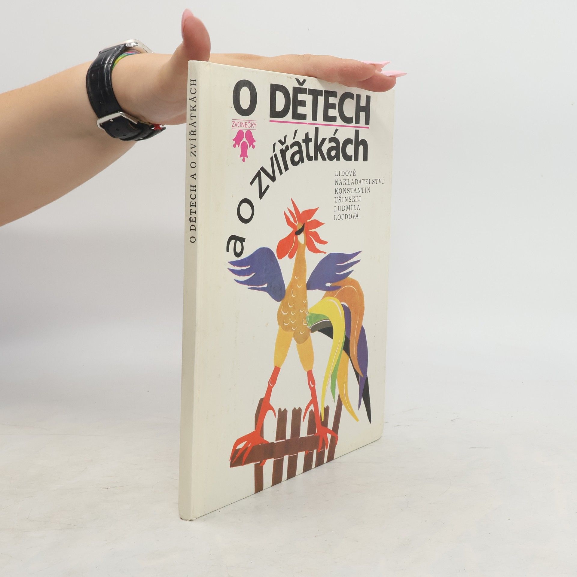 Ludmila Lojdová O dětech a o zvířátkách