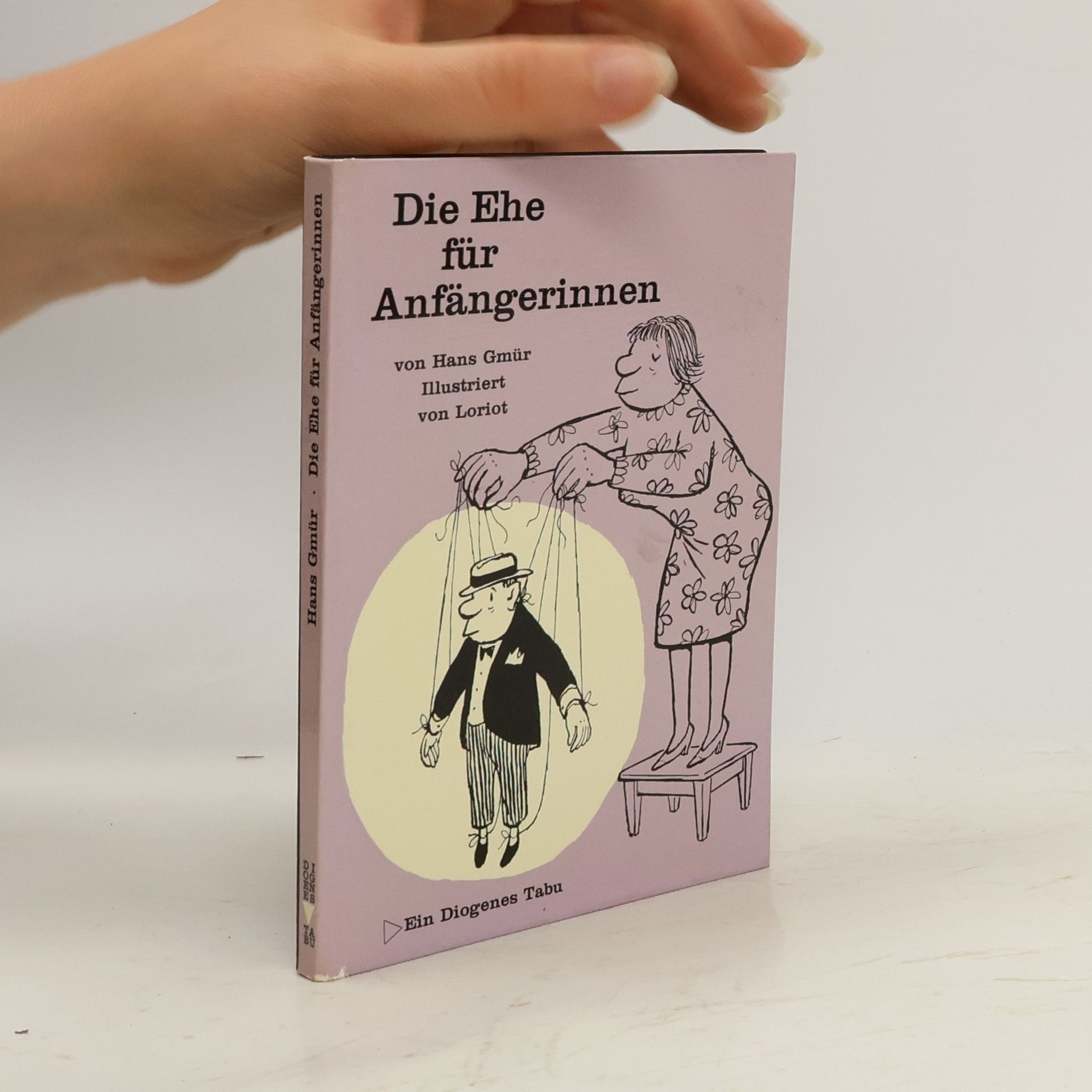 Hans Gmür Die Ehe für Anfängerinnen