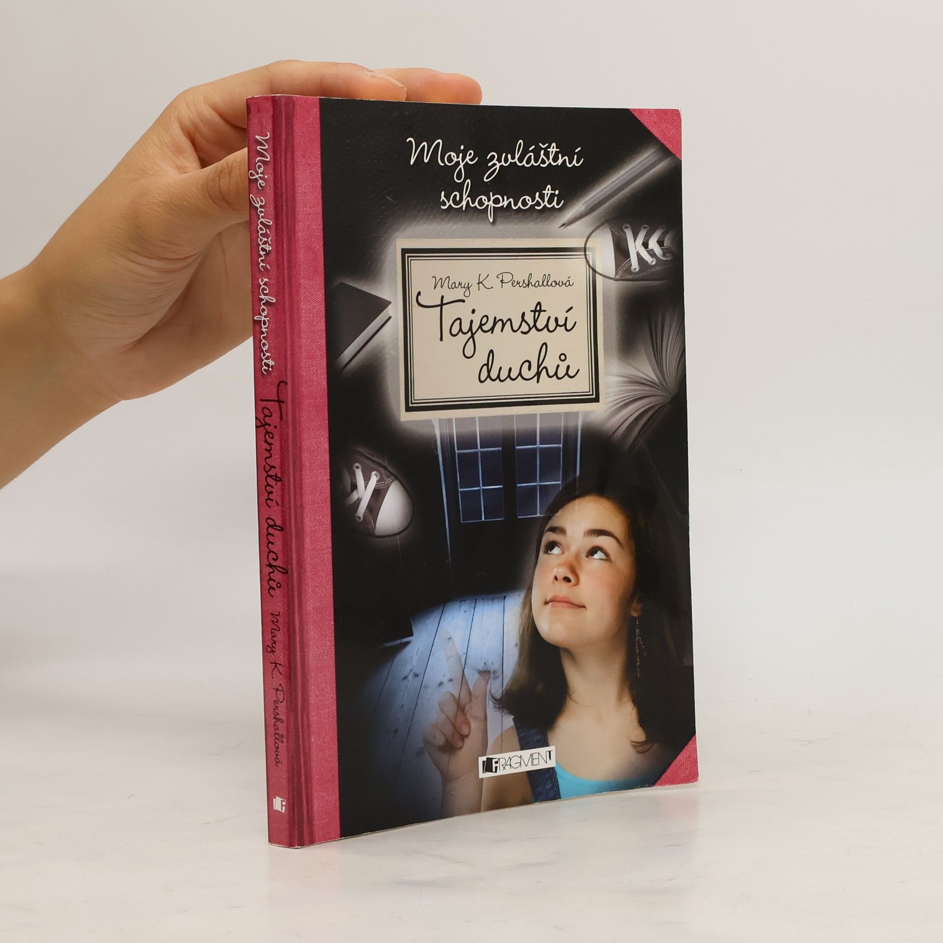 Mary K. Pershall Tajemství duchů. Moje zvláštní schopnosti