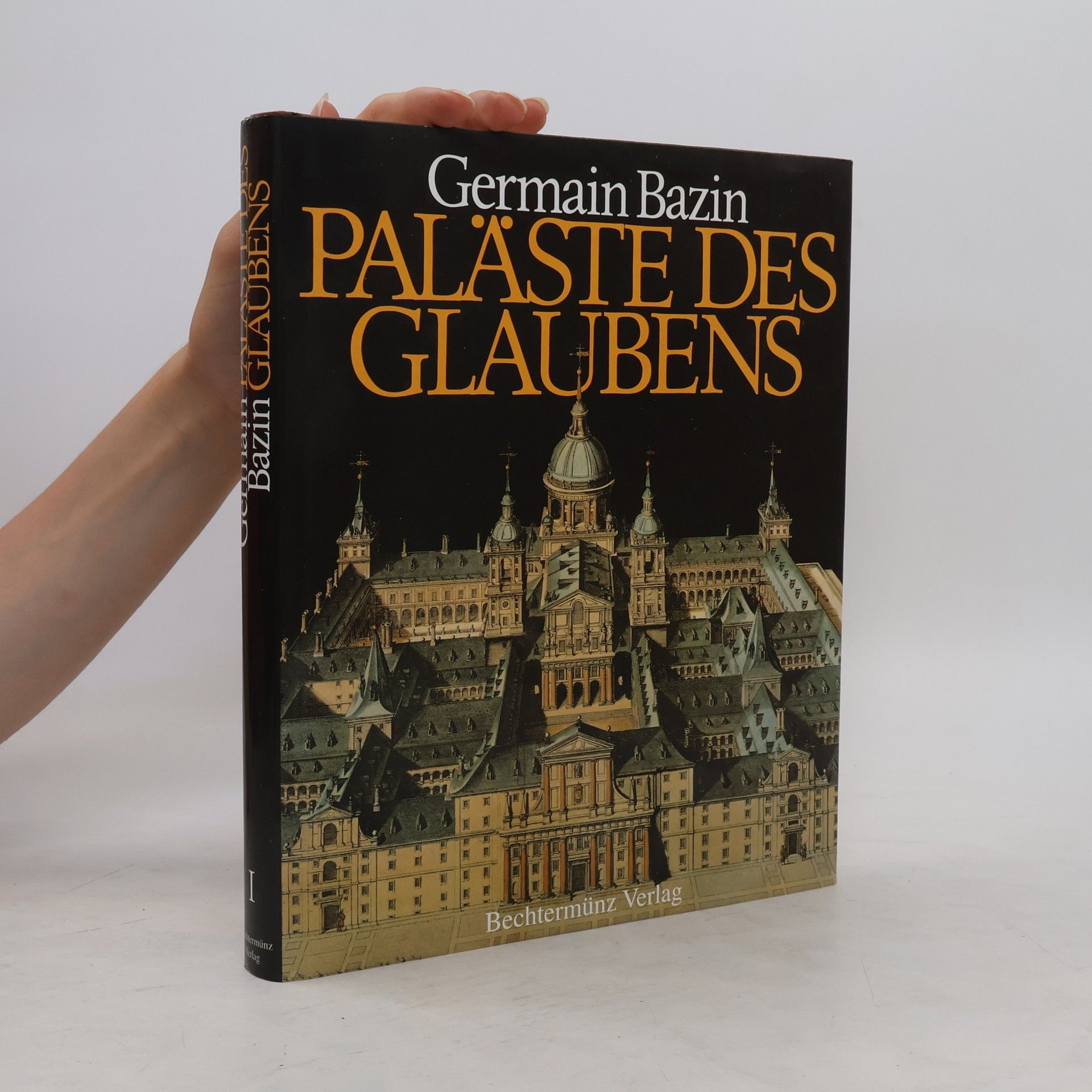 Germain Bazin Paläste des Glaubens II