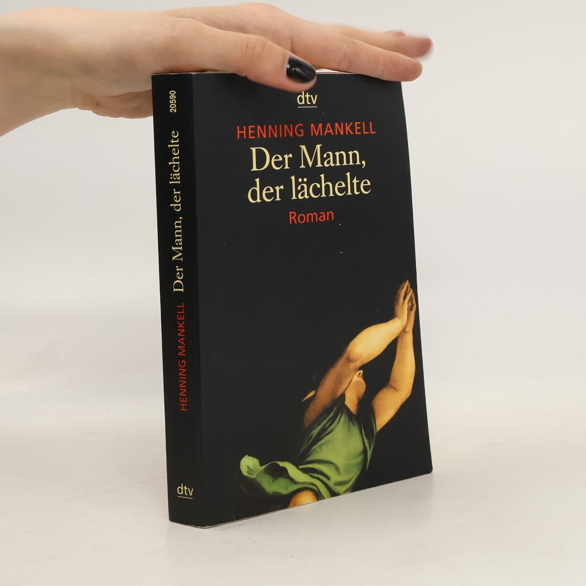 Henning Mankell Der Mann, der lächelte