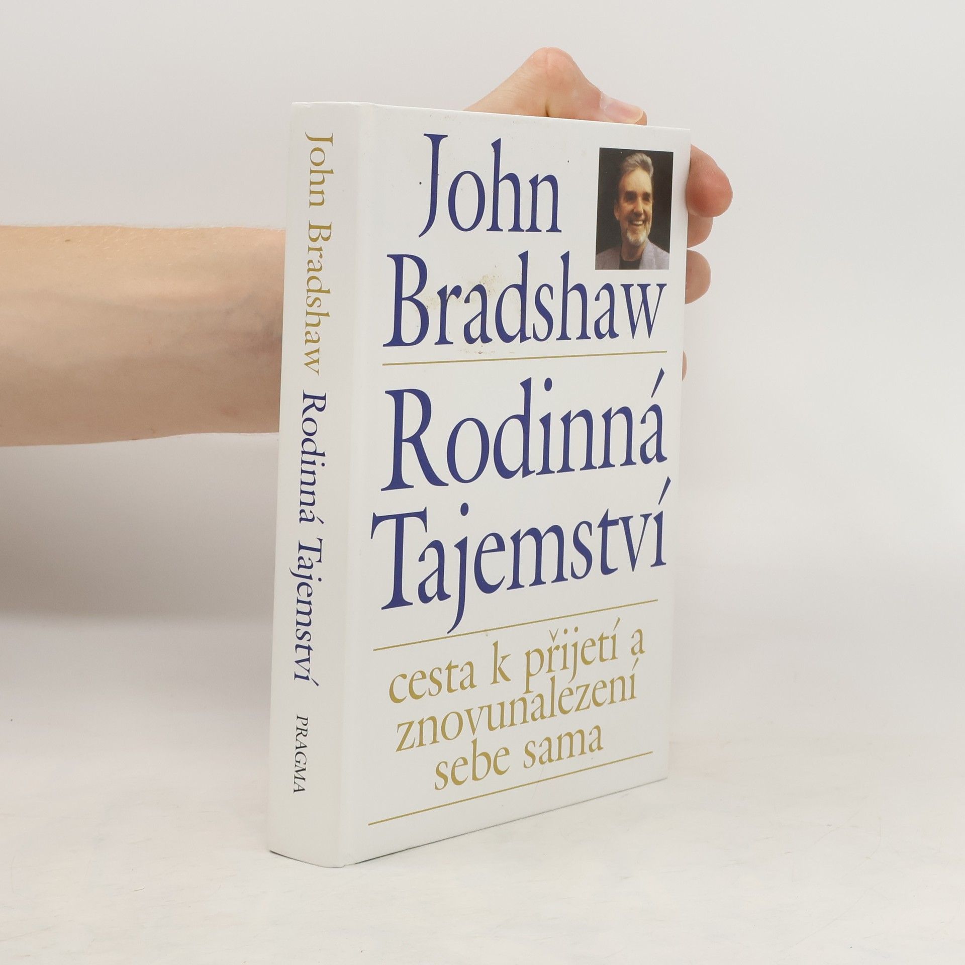John Elliot Bradshaw Rodinná tajemství