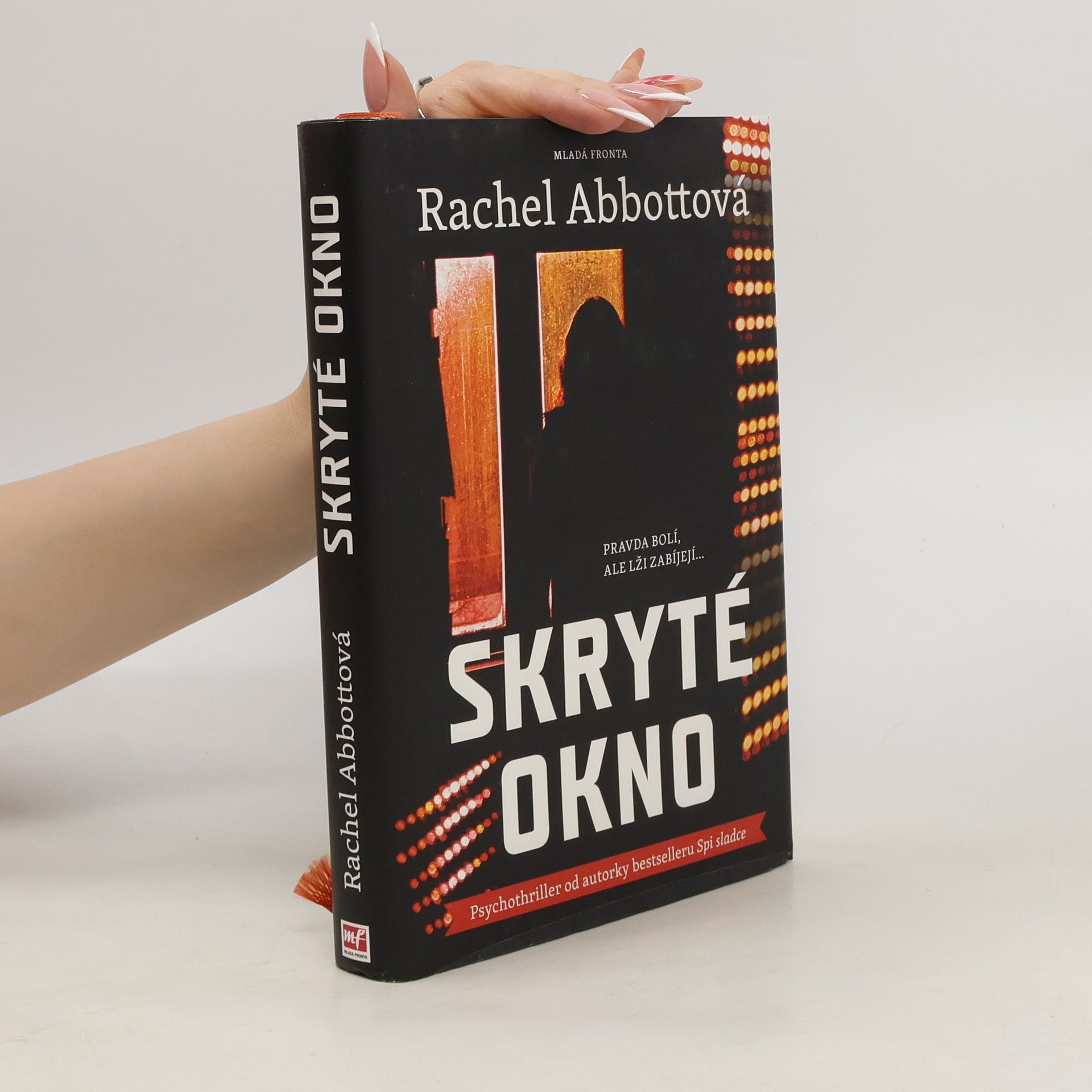 Rachel Abbott Skryté okno