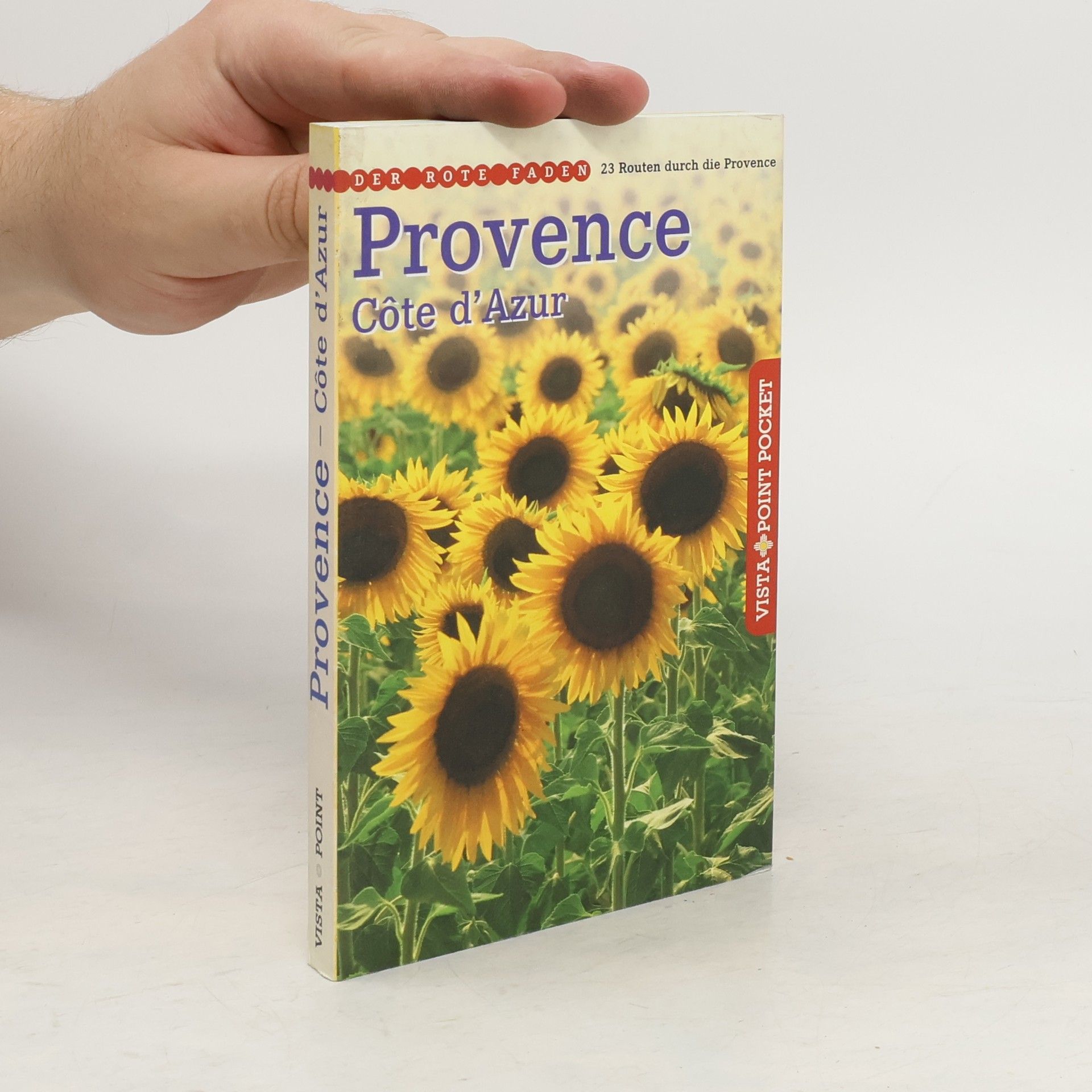 Alphons Schauseil Provence und Côte d'Azur
