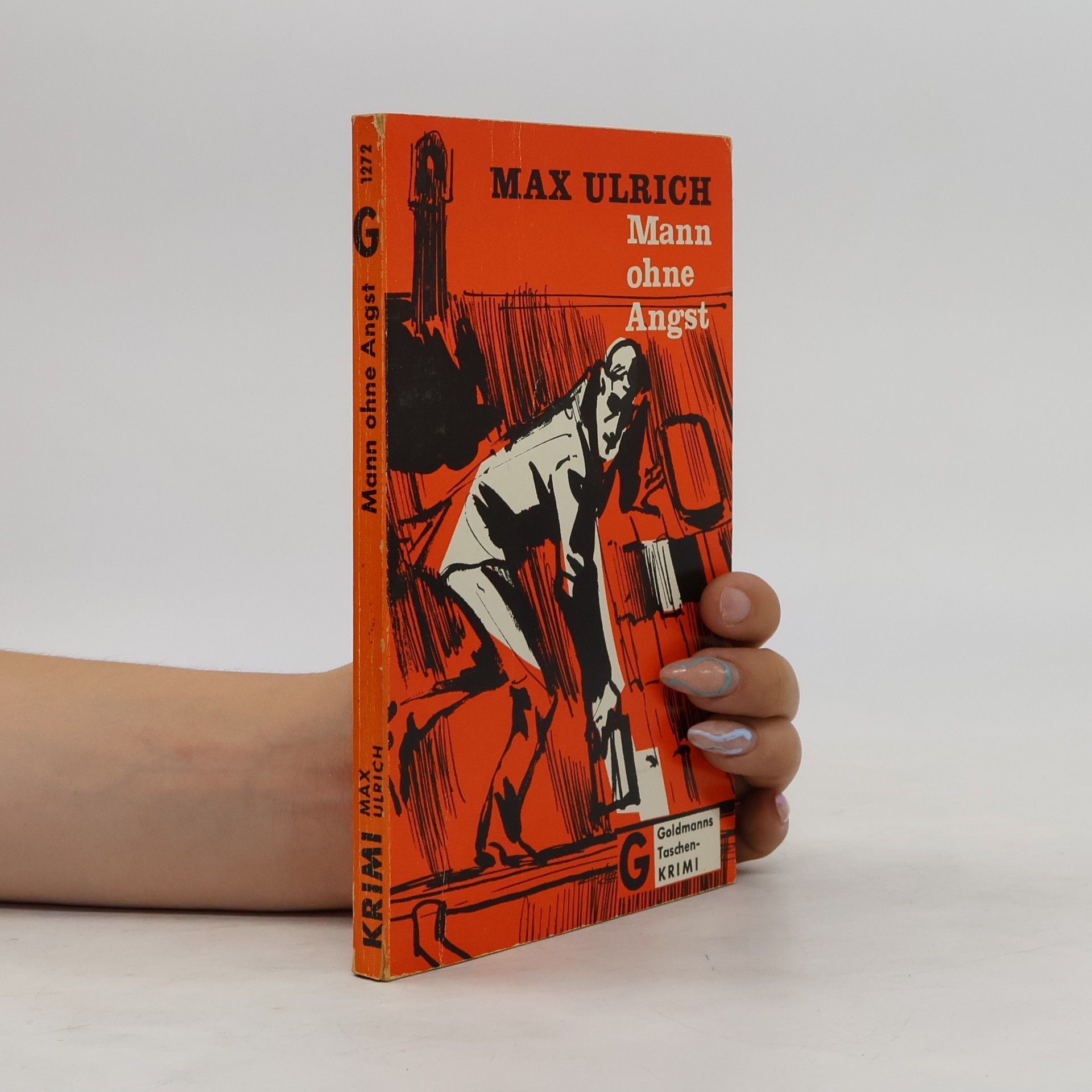 Max Ulrich Mann ohne Angst