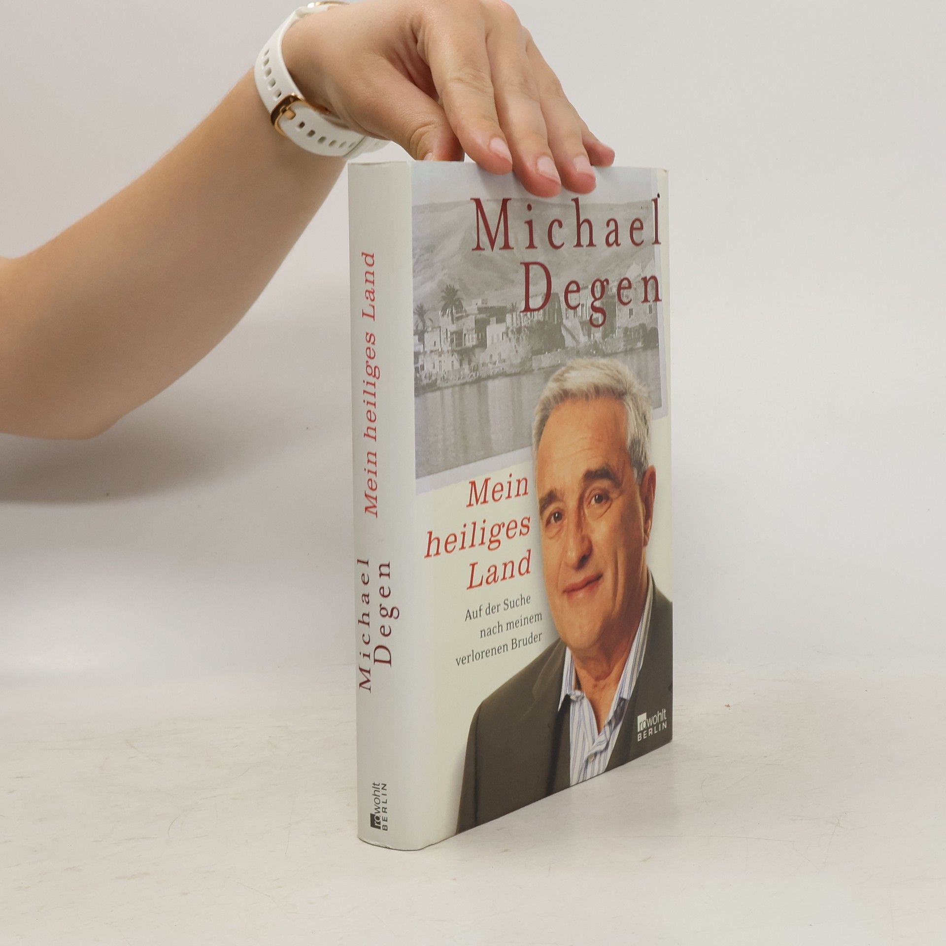Michael Degen Mein heiliges Land