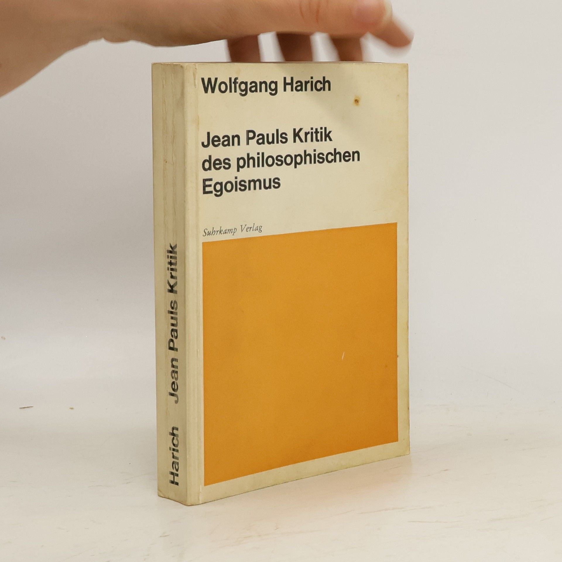 Wolfgang Harich Jean Pauls Kritik des philosophischen Egoismus