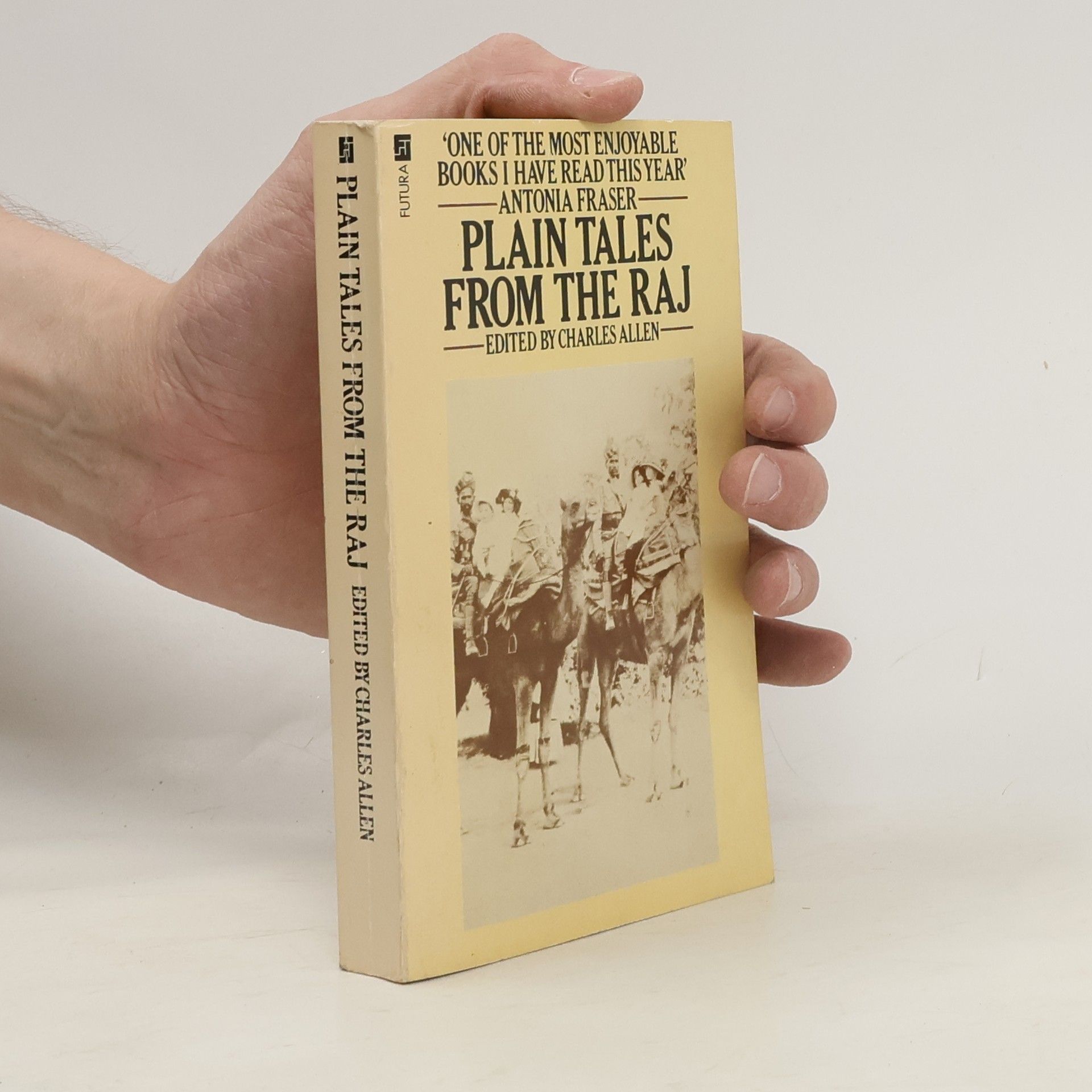 Charles Allen Plain Tales from the Raj