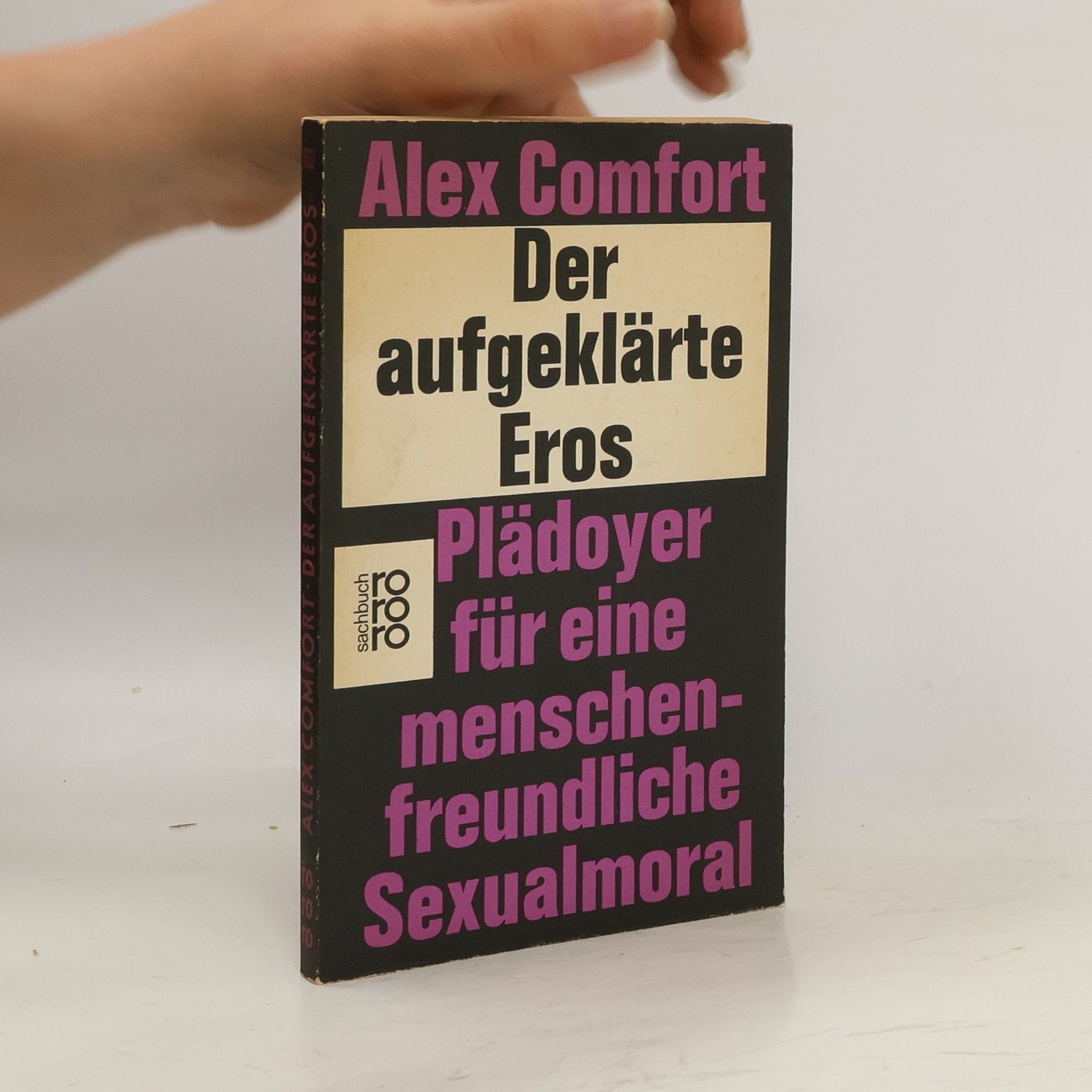 Alex Comfort Der aufgeklärte Eros