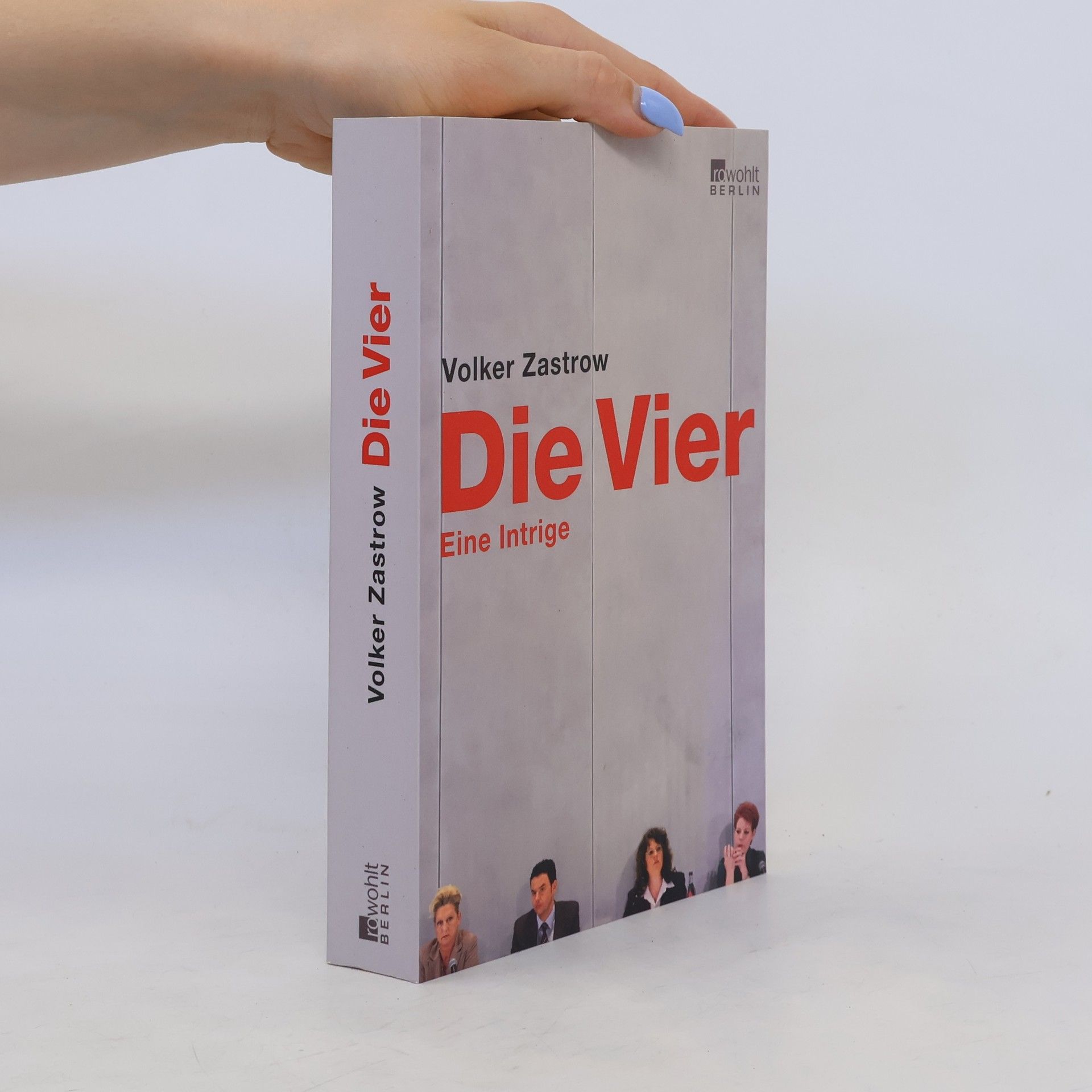Volker Zastrow Die Vier