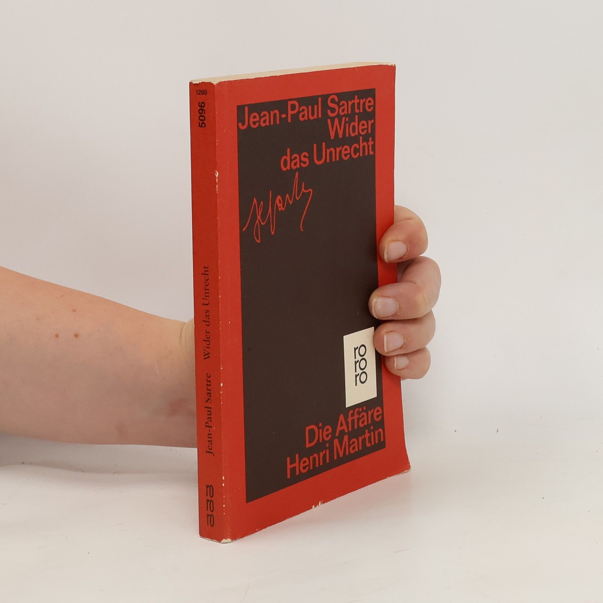 Jean-Paul Sartre Wider das Unrecht. Die Affäre Henri Martin