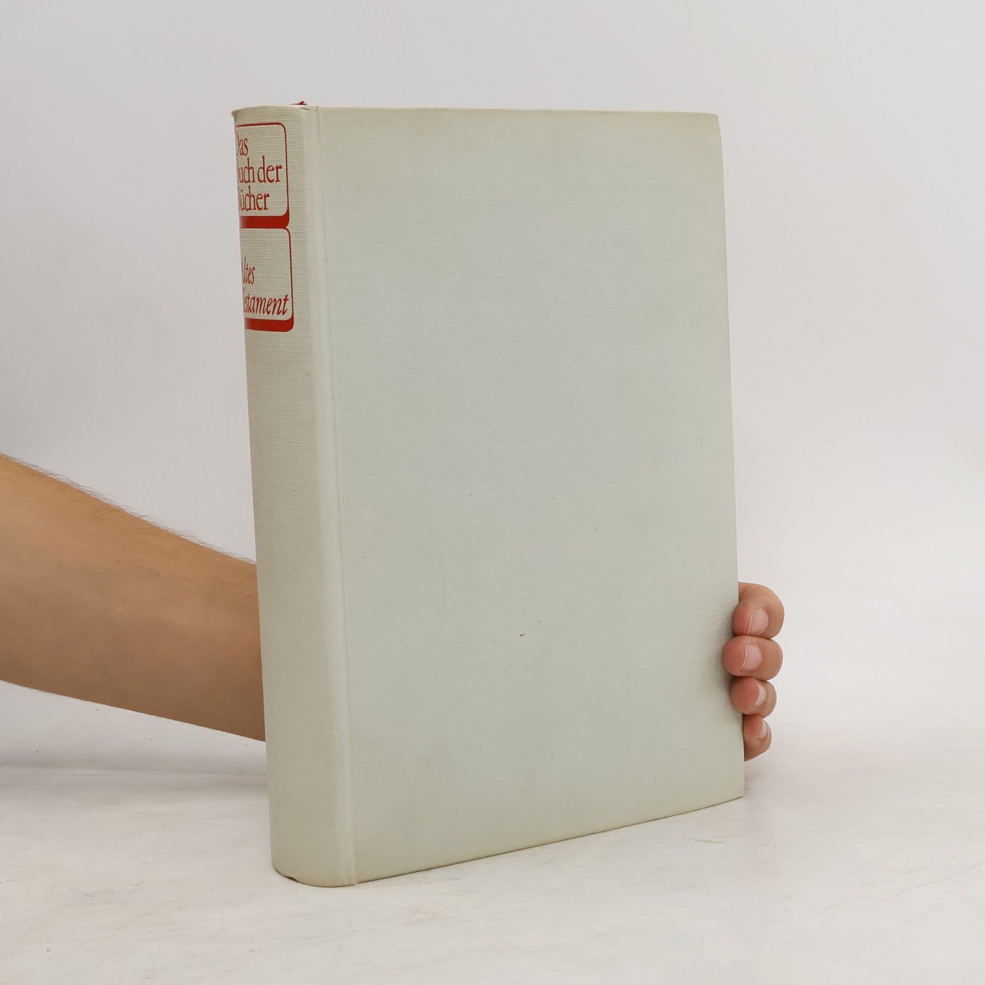 Das Buch der Bücher. Altes Testament