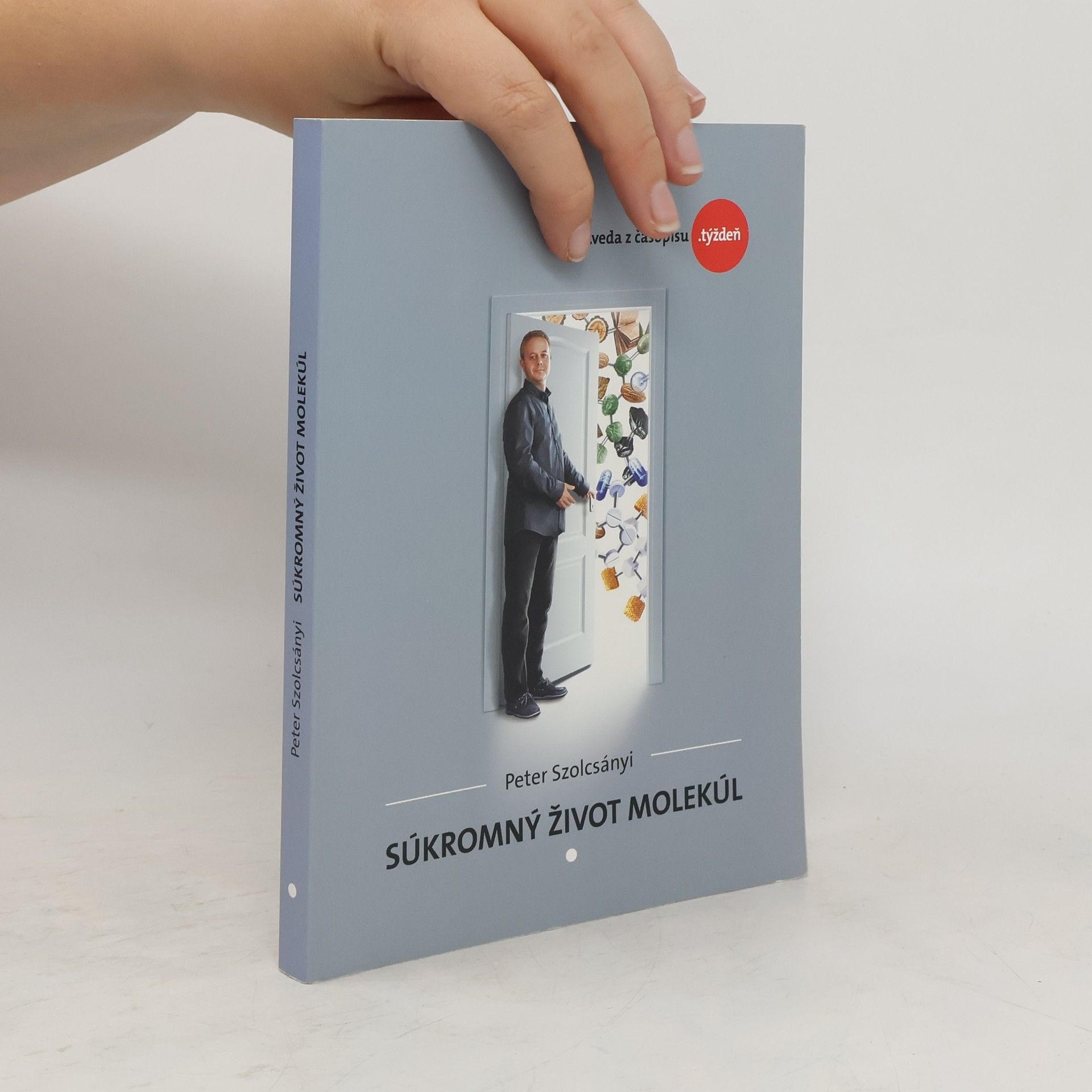 Peter Szolcsányi Súkromný život molekúl