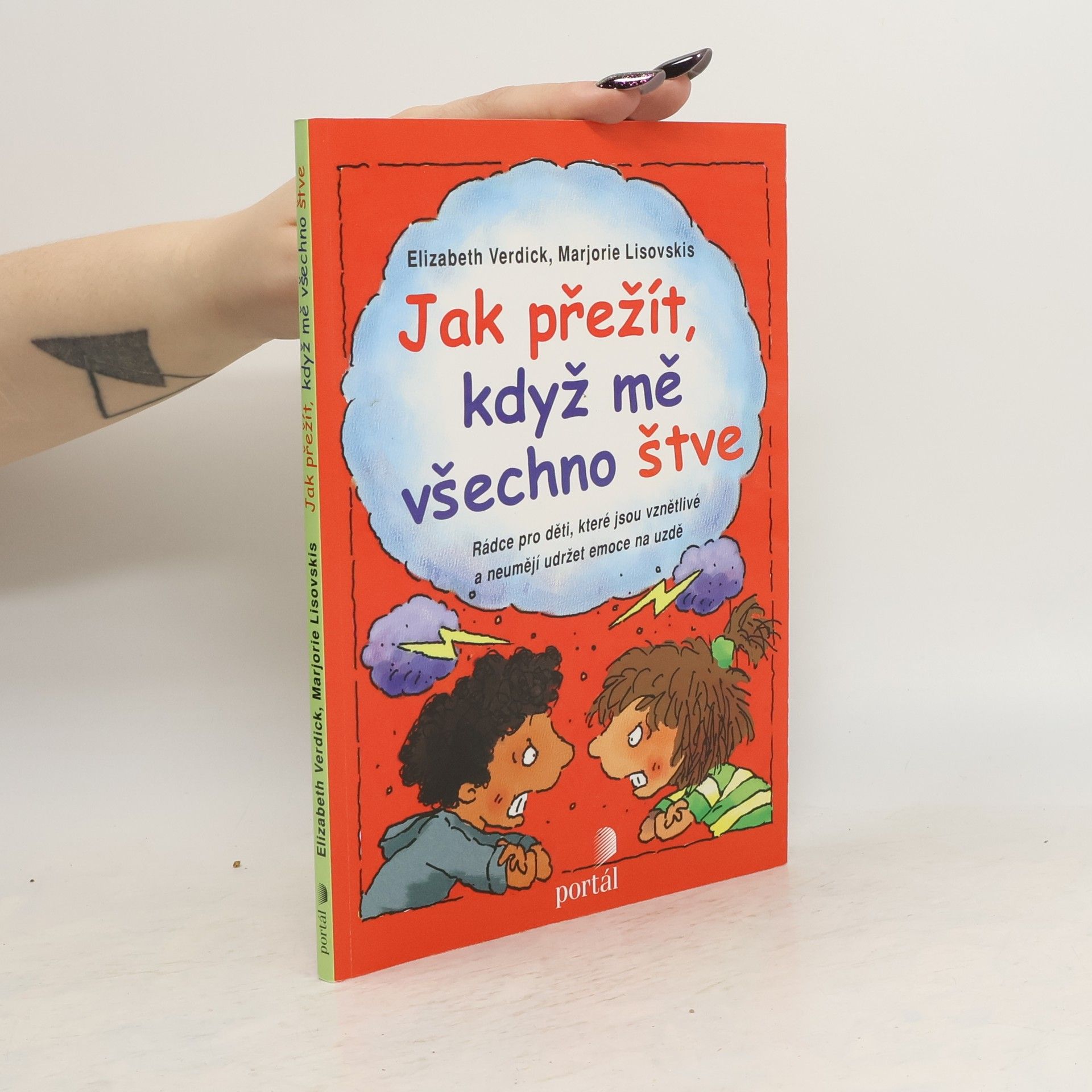 Elizabeth Verdick Jak přežít, když mě všechno štve